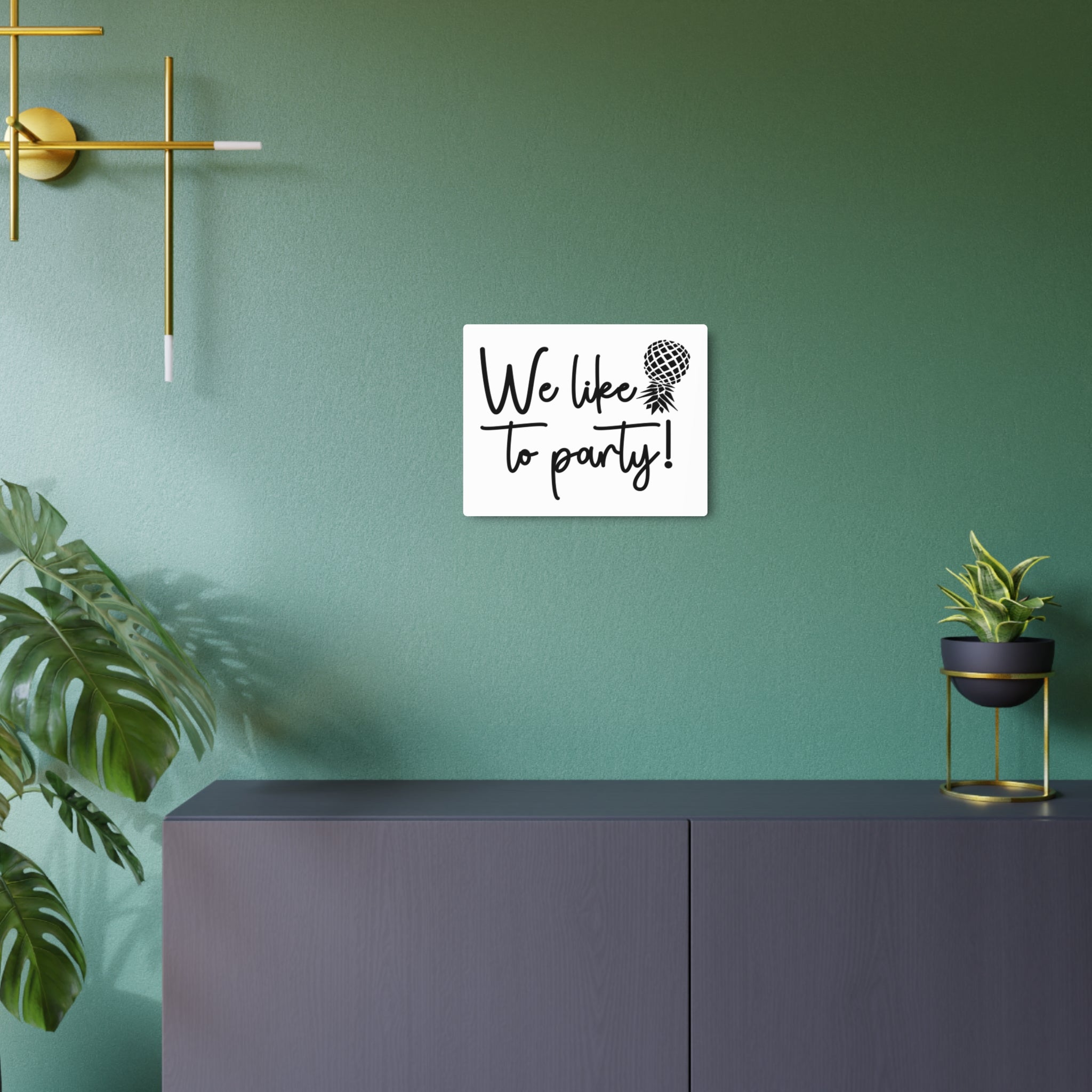 We Like to Party! Metal Art Sign – Fun Decor for Celebrations and Gatherings