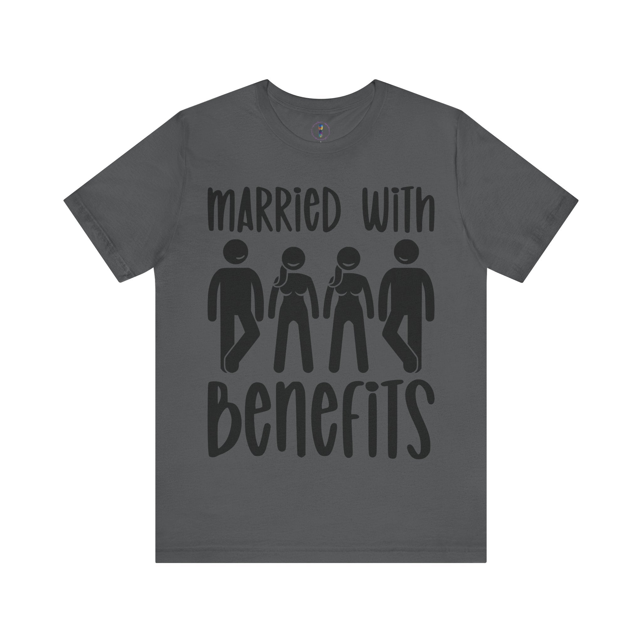 Humorous Unisex Tee - 'Married with Benefits' Short Sleeve Shirt