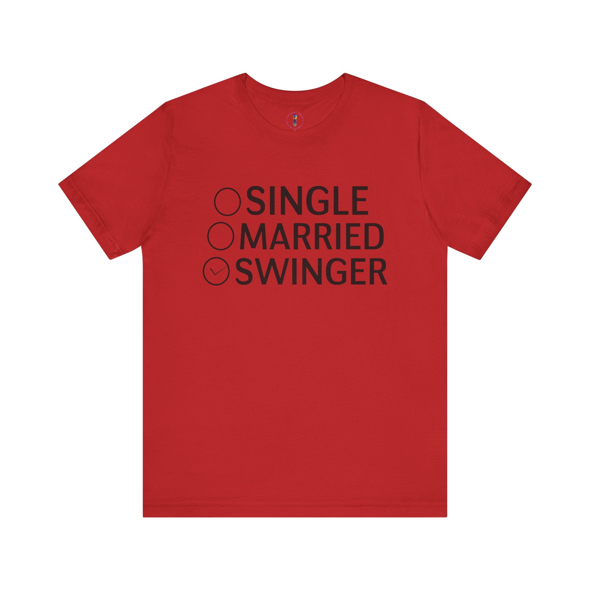 Swinger Humor Unisex Tee - Funny Relationship Status Shirt