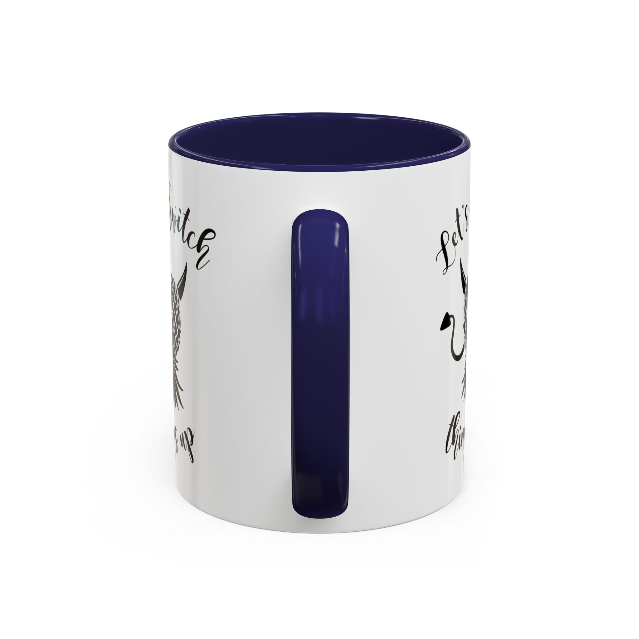 Playful Accent Coffee Mug - "Let's Switch Things Up" - Perfect for Morning Motivation