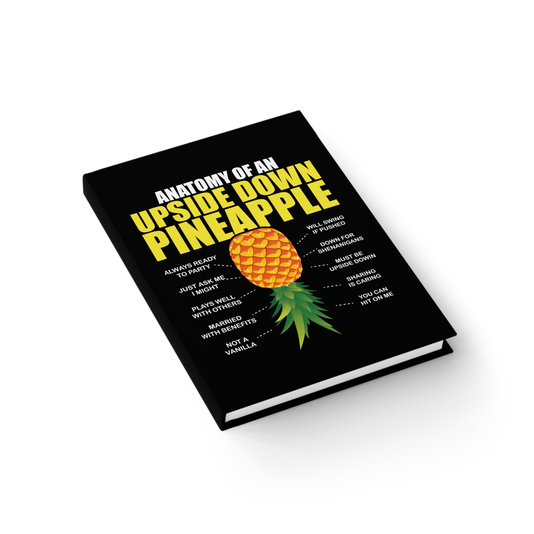 Upside Down Pineapple Ruled Journal — "Anatomy of an Upside Down Pineapple" Notebook