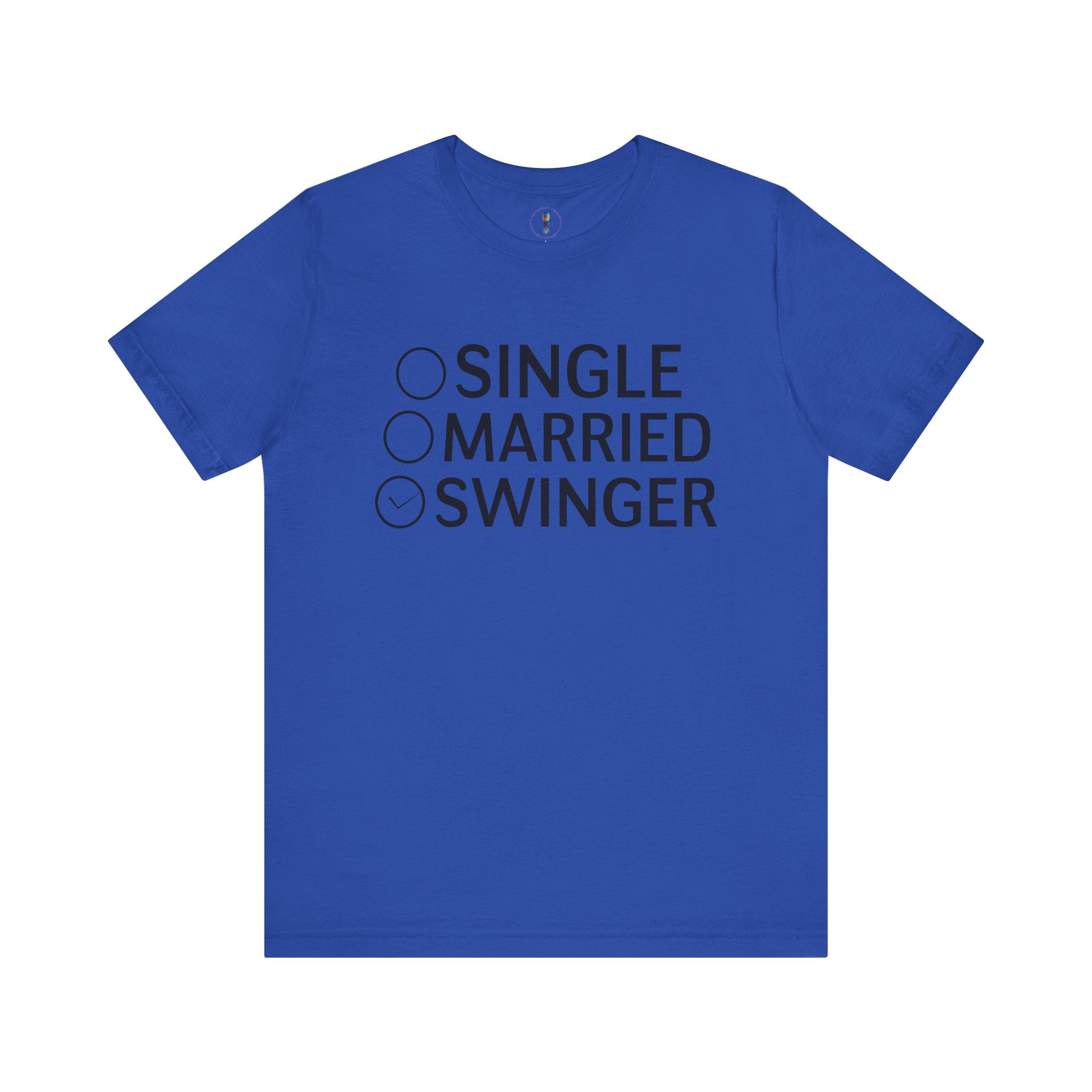 Swinger Humor Unisex Tee - Funny Relationship Status Shirt