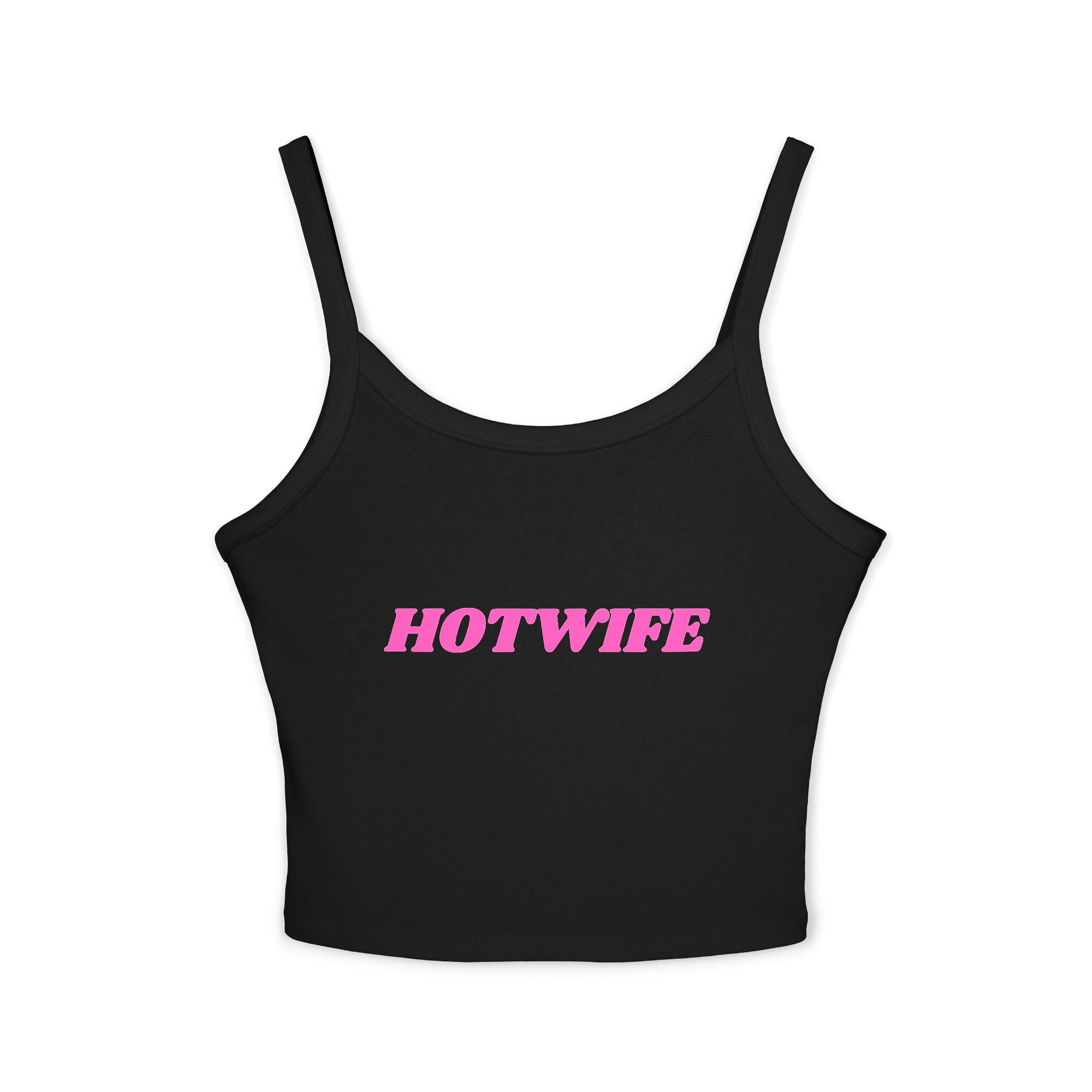 Hotwife Graphic Women's Spaghetti Strap Tank Top - Trendy Summer Apparel
