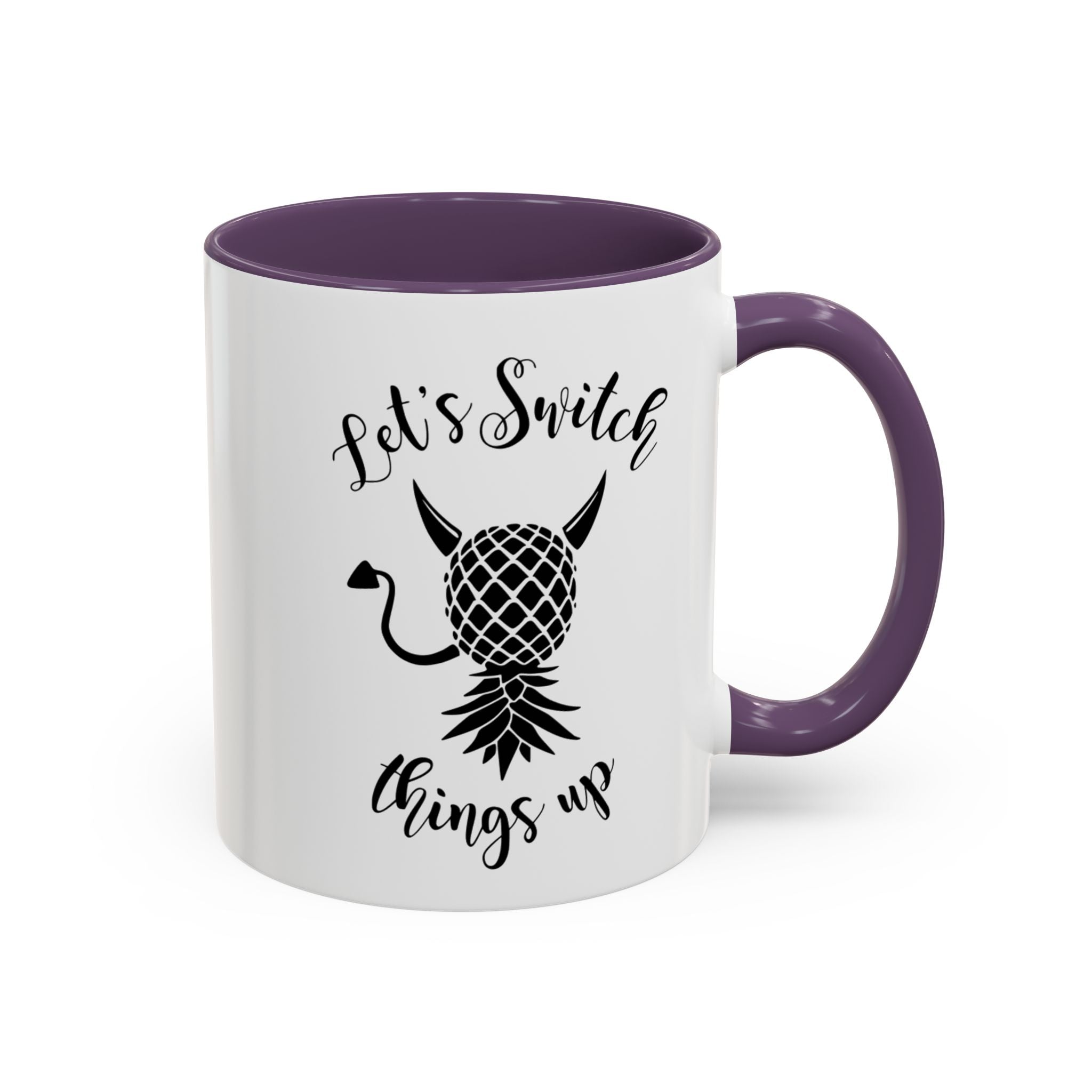 Playful Accent Coffee Mug - "Let's Switch Things Up" - Perfect for Morning Motivation