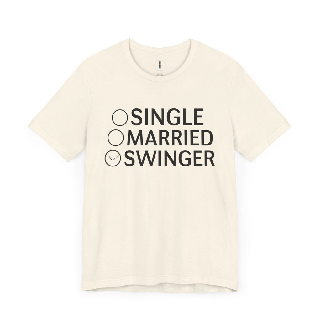 Swinger Humor Unisex Tee - Funny Relationship Status Shirt