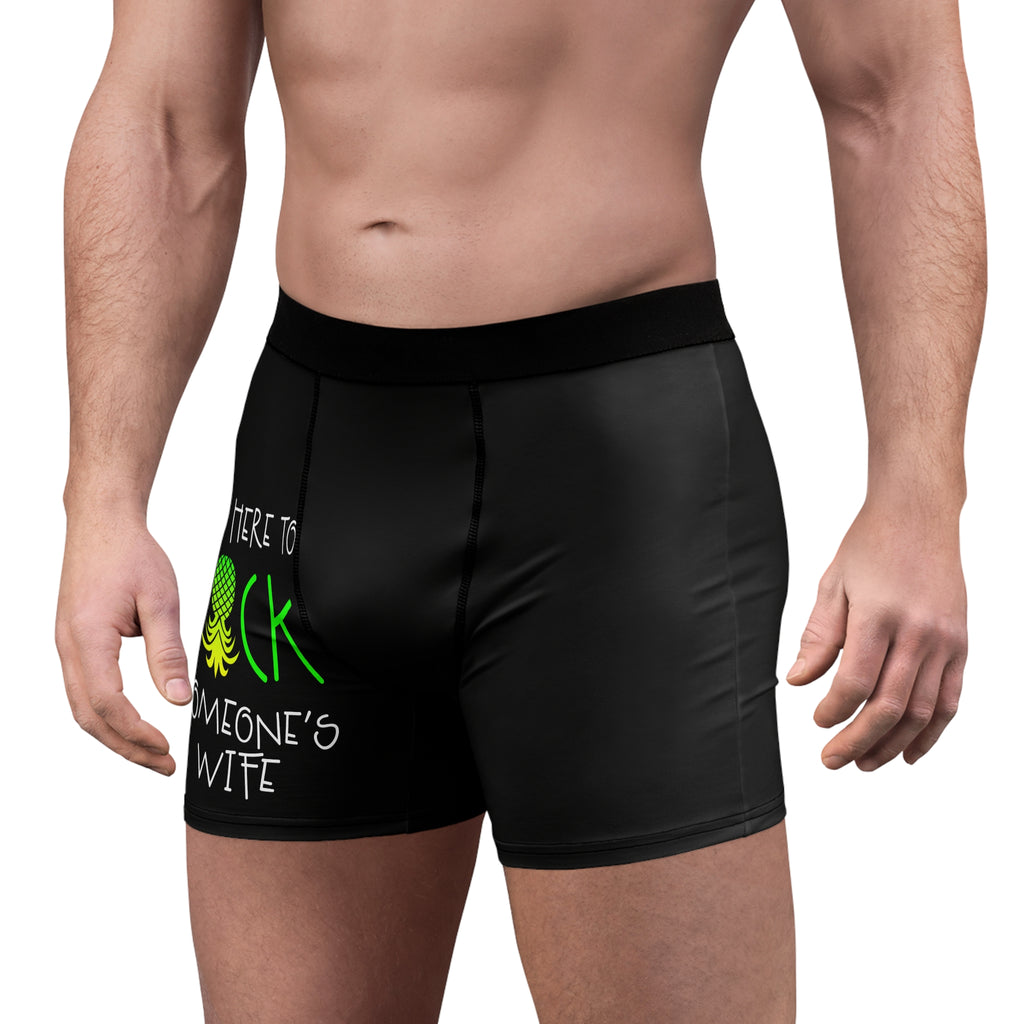 "I'm Here to F*ck Someone's Wife" All-Over Print Novelty Boxers