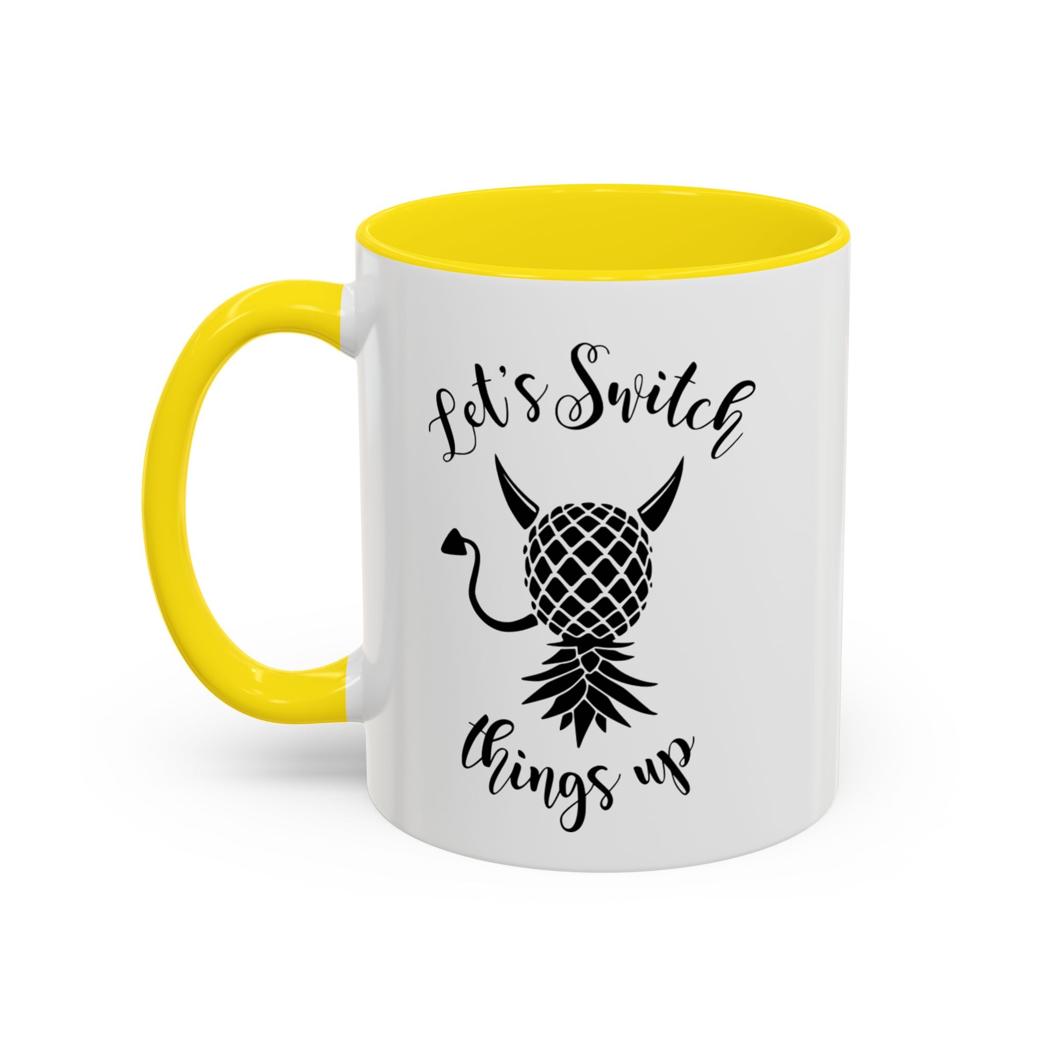 Playful Accent Coffee Mug - "Let's Switch Things Up" - Perfect for Morning Motivation