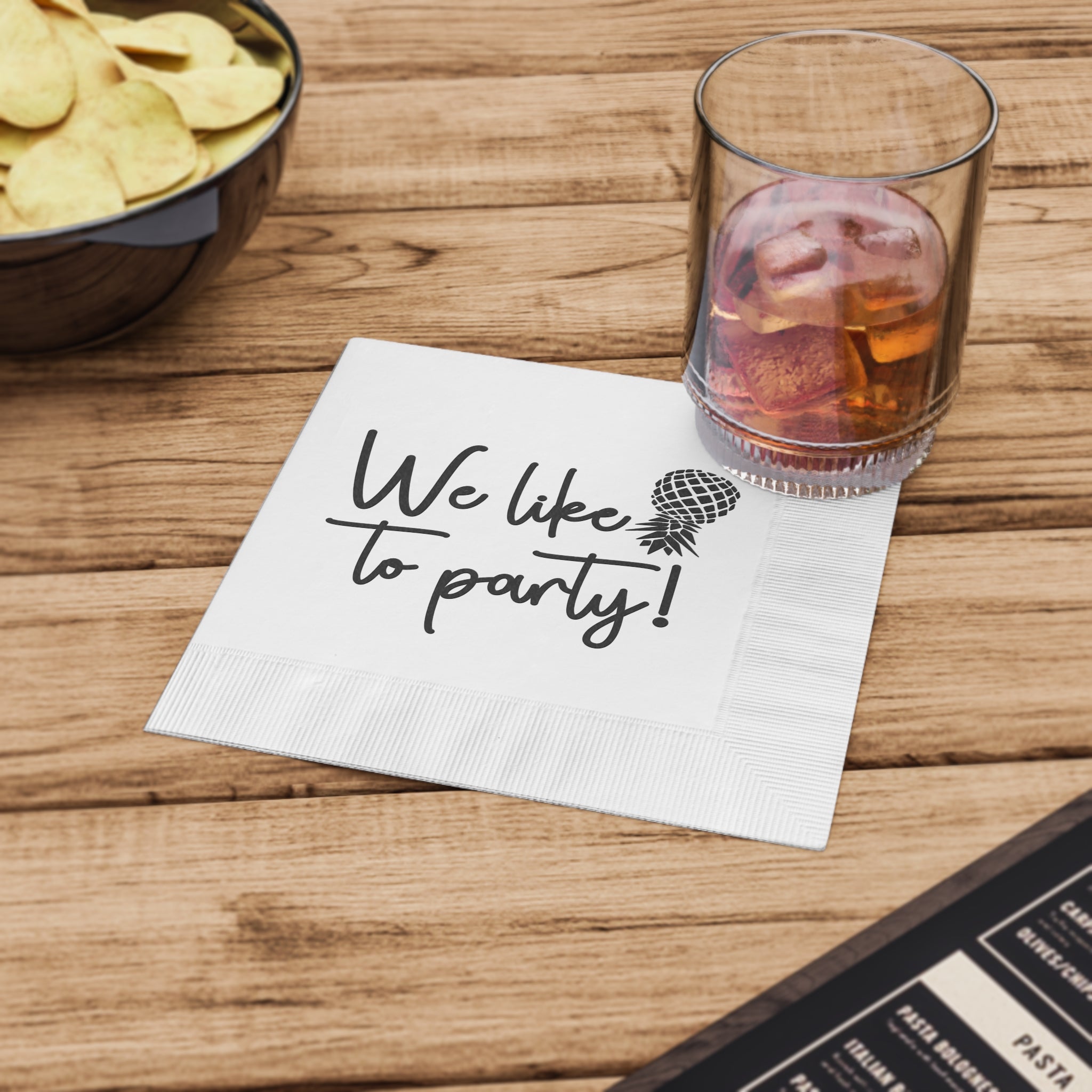 We Like To Party Disposable Napkins - Fun White Party Napkins for Celebrations