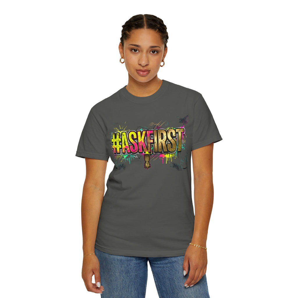 #AskFirst Graffiti Logo T-Shirt | Heavyweight Garment-Dyed Consent Streetwear Tee