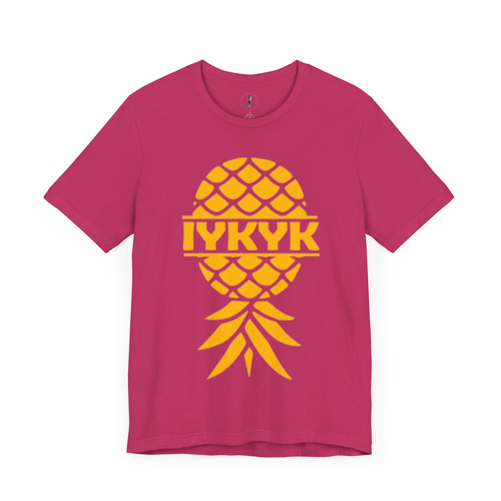 IYKYK Pineapple Unisex Jersey Tee - Fun Summer Graphic T-Shirt