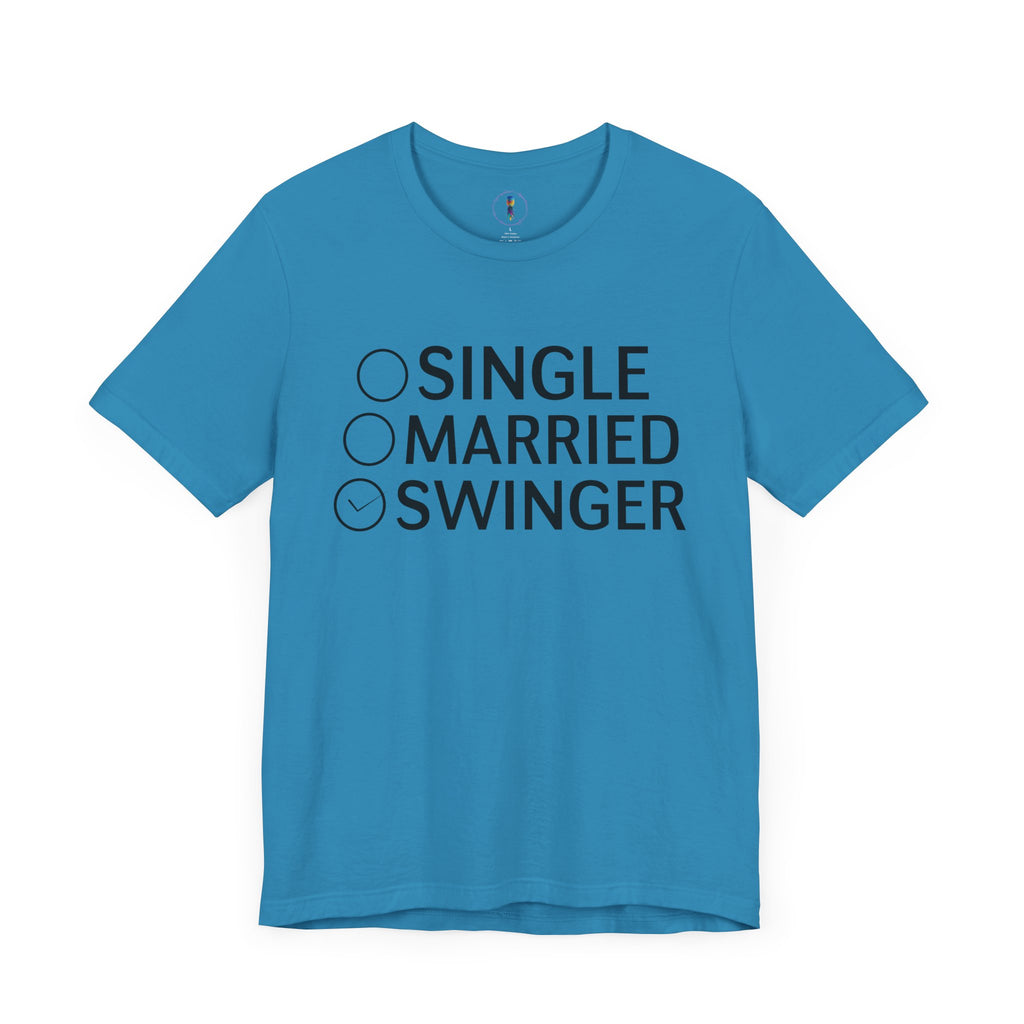 Swinger Humor Unisex Tee - Funny Relationship Status Shirt