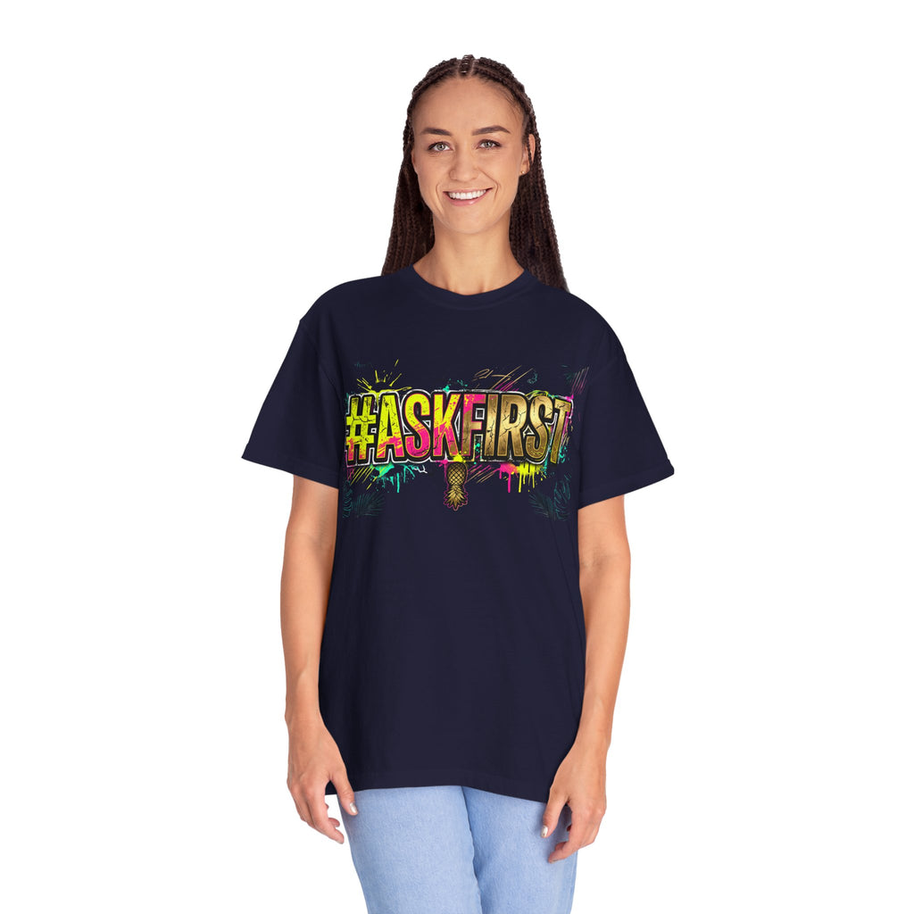 #AskFirst Graffiti Logo T-Shirt | Heavyweight Garment-Dyed Consent Streetwear Tee