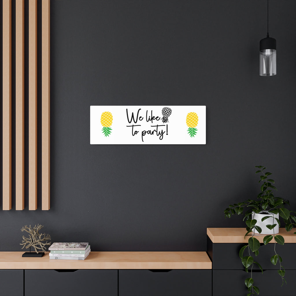 We Like to Party! Metal Art Sign – Fun Decor for Celebrations and Gatherings