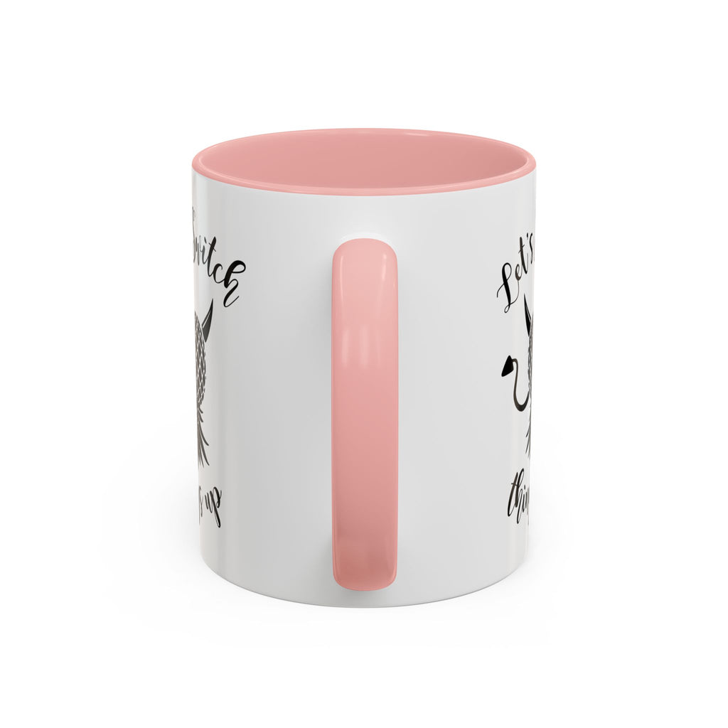 Playful Accent Coffee Mug - "Let's Switch Things Up" - Perfect for Morning Motivation