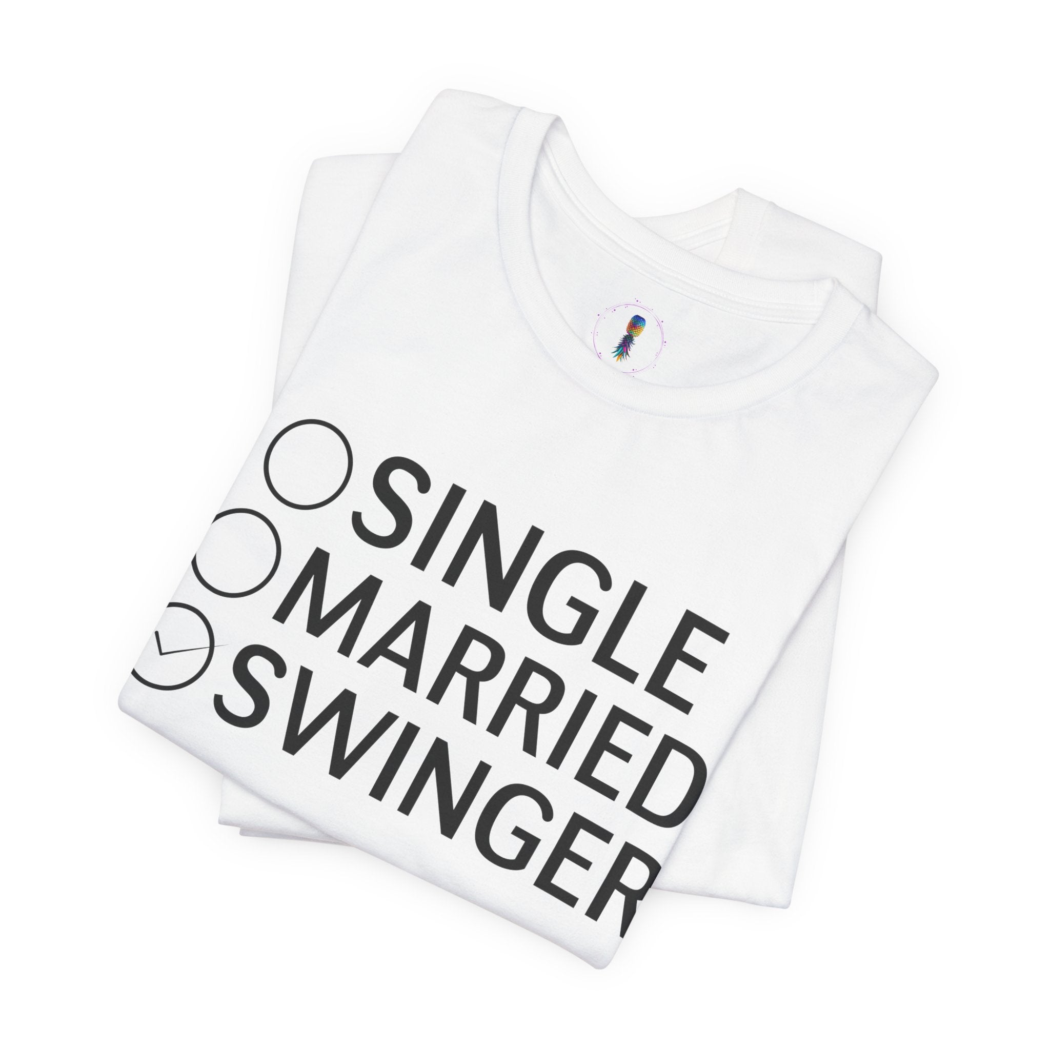 Swinger Humor Unisex Tee - Funny Relationship Status Shirt
