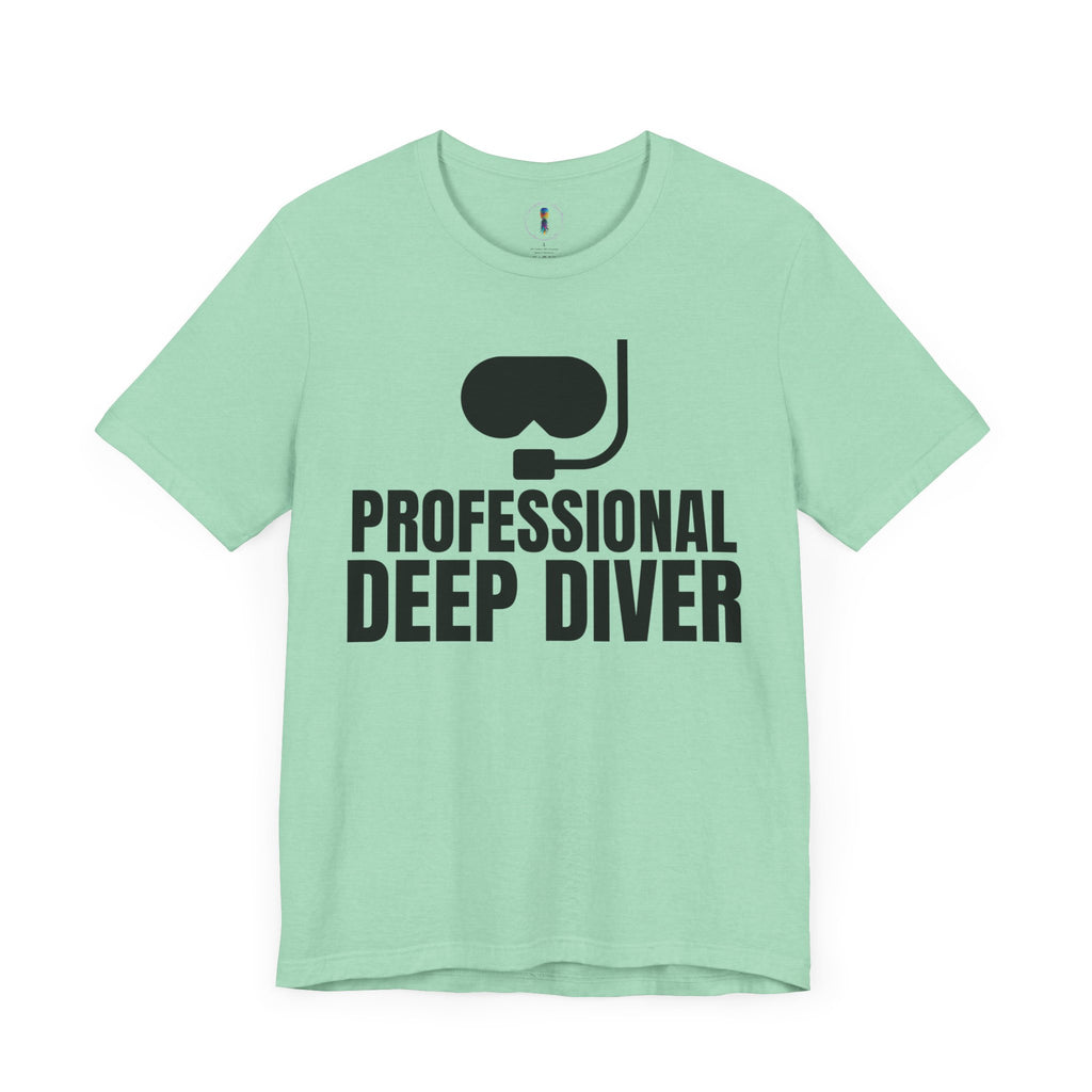 Professional Deep Diver Unisex T-Shirt - Perfect Gift for Scuba Enthusiasts
