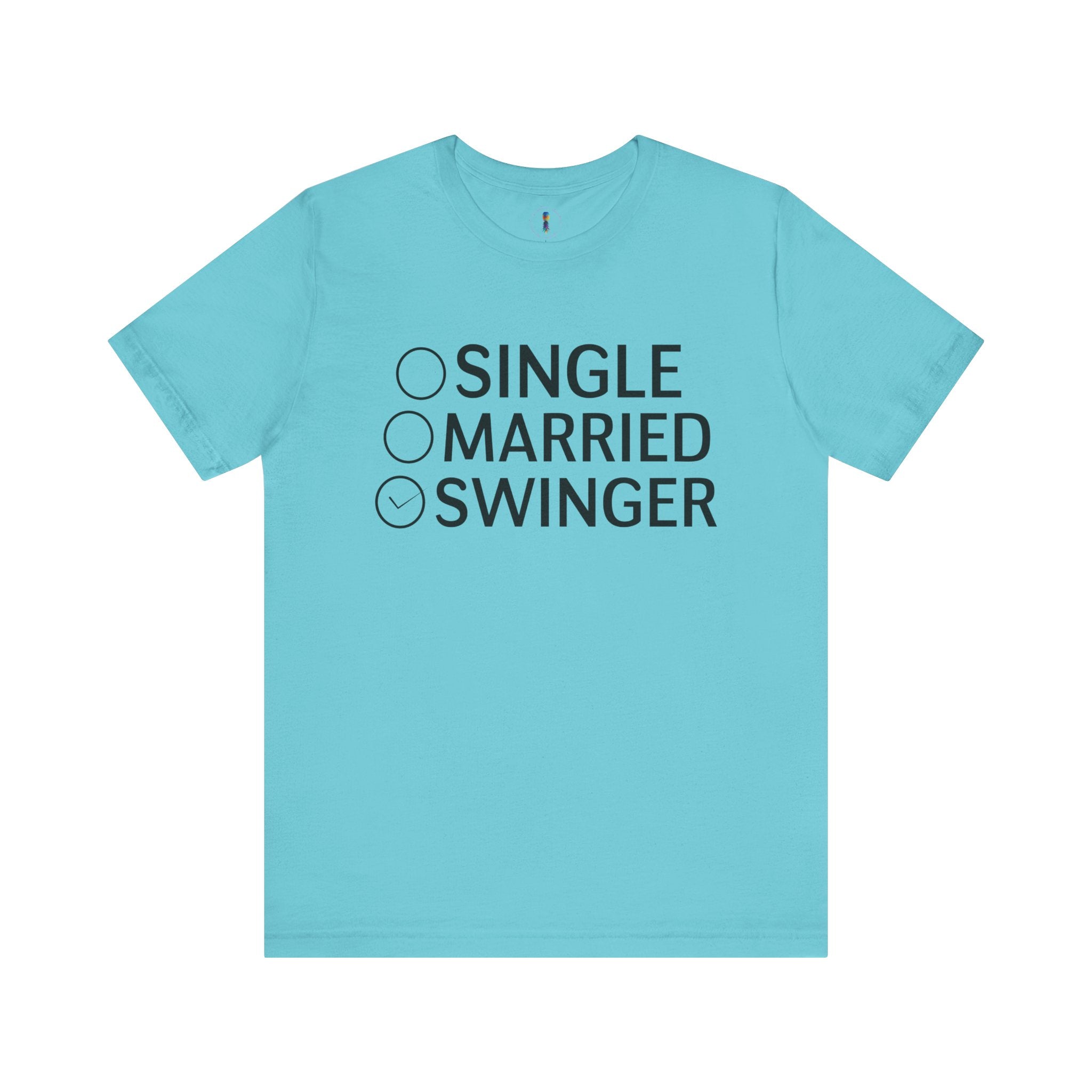 Swinger Humor Unisex Tee - Funny Relationship Status Shirt