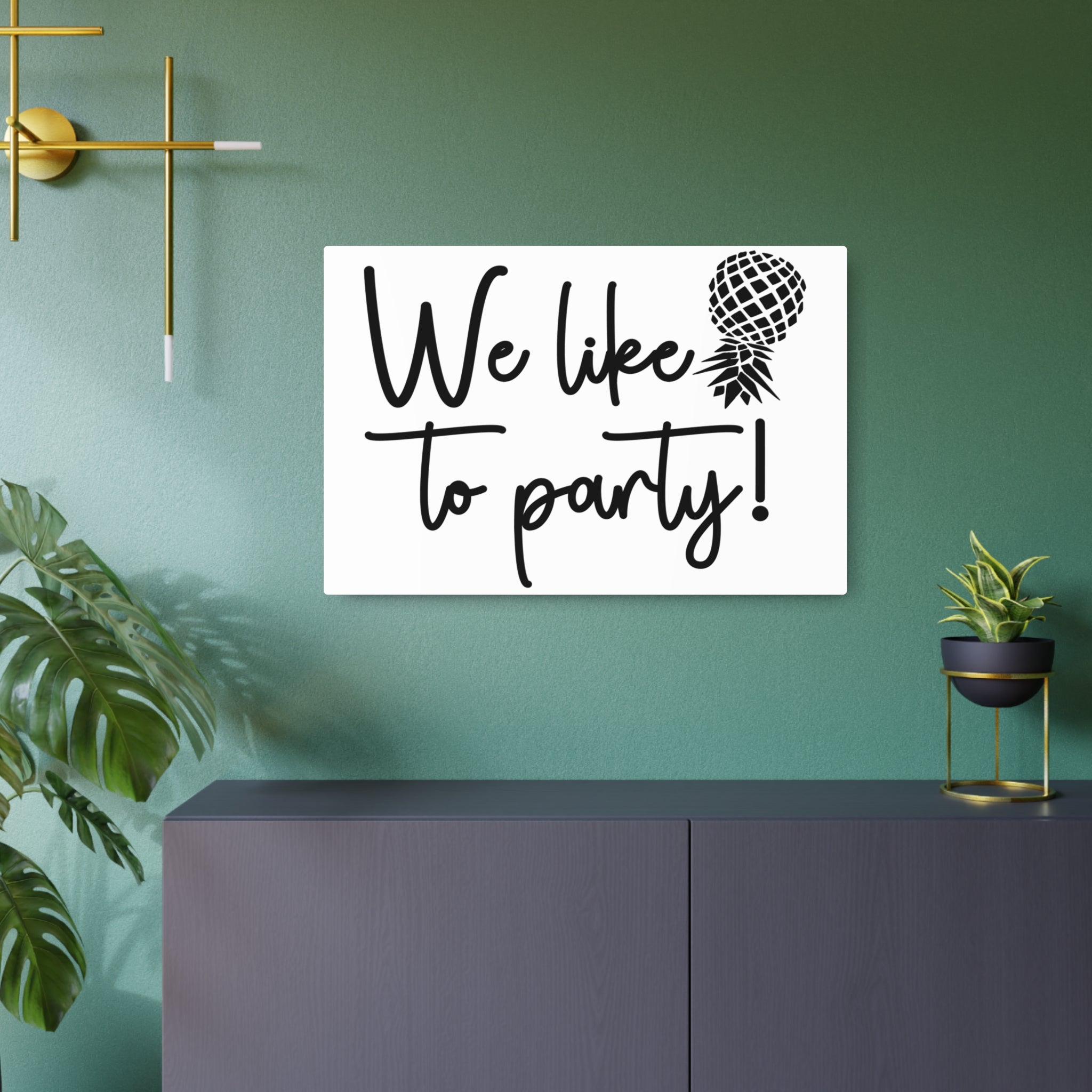 We Like to Party! Metal Art Sign – Fun Decor for Celebrations and Gatherings