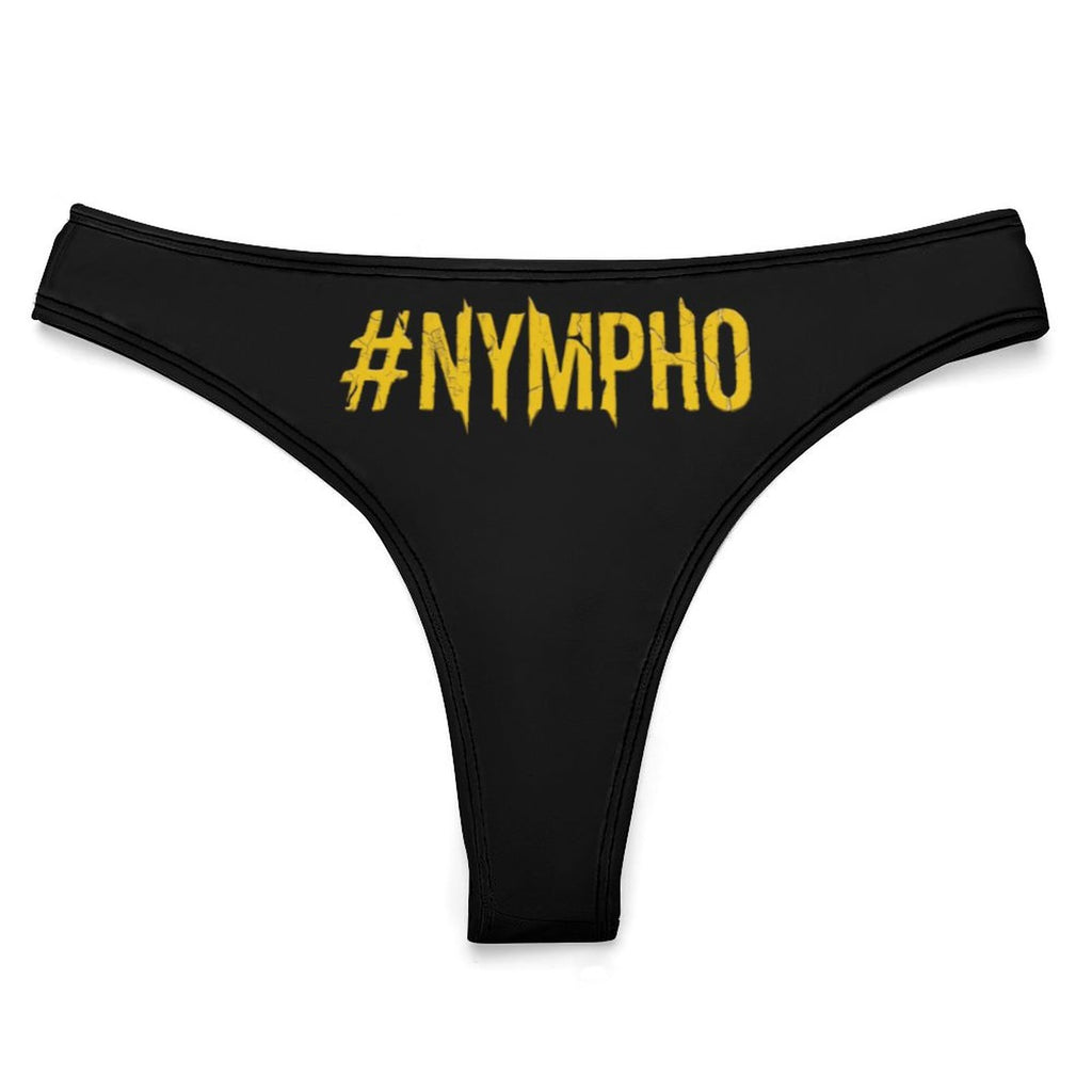 #NYMPHO Women's Thong Underwear