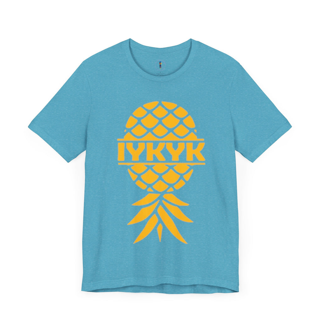 IYKYK Pineapple Unisex Jersey Tee - Fun Summer Graphic T-Shirt