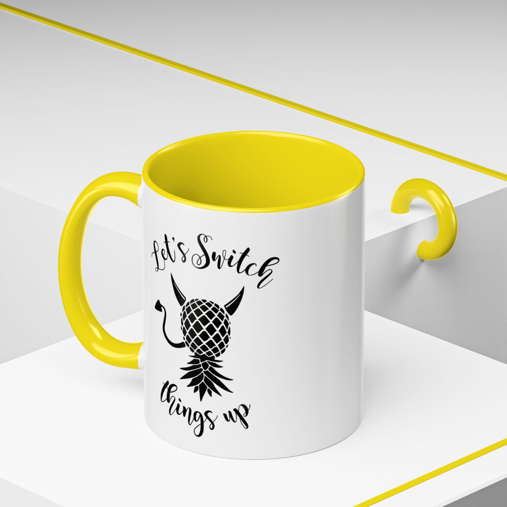 Playful Accent Coffee Mug - "Let's Switch Things Up" - Perfect for Morning Motivation