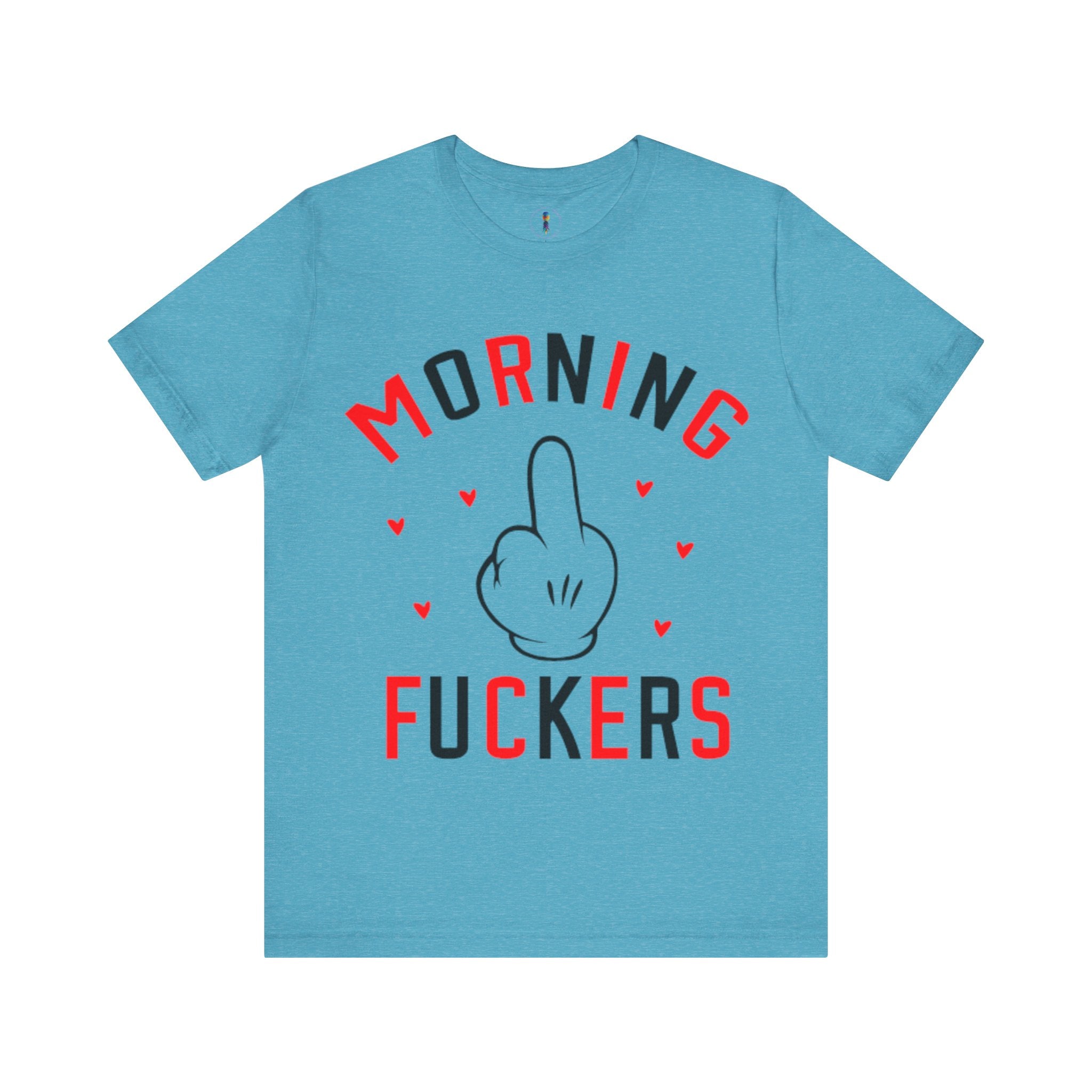 Funny Morning Graphic Tee - Unisex Jersey Short Sleeve Shirt