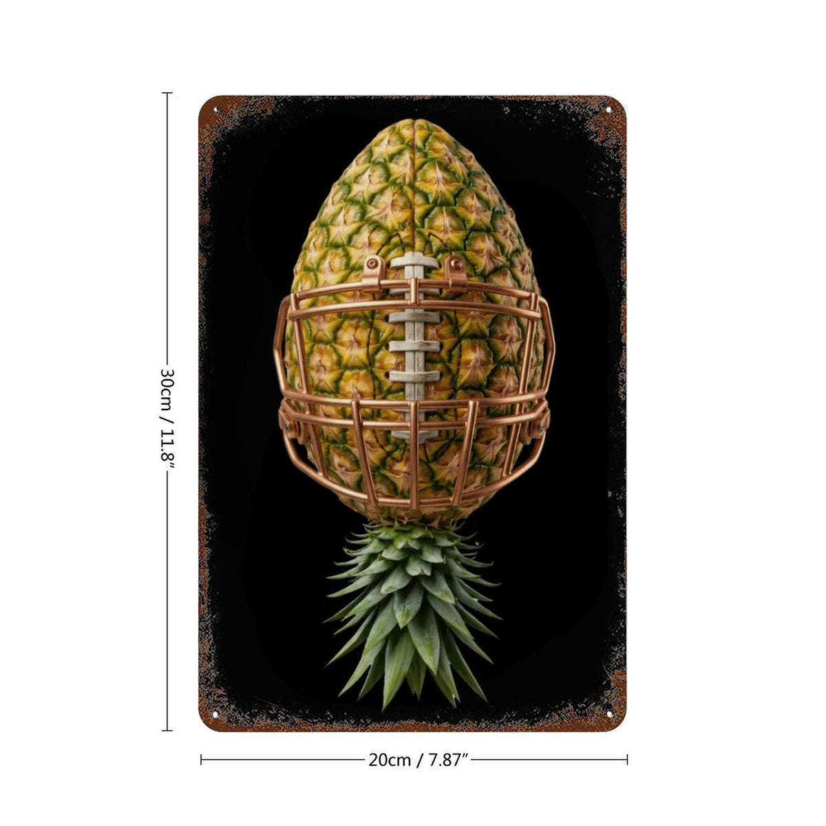 Pineapple Football Rusted Vintage Metal Wall Art Tin Sign-11.8"x7.9"/ 30x20cm