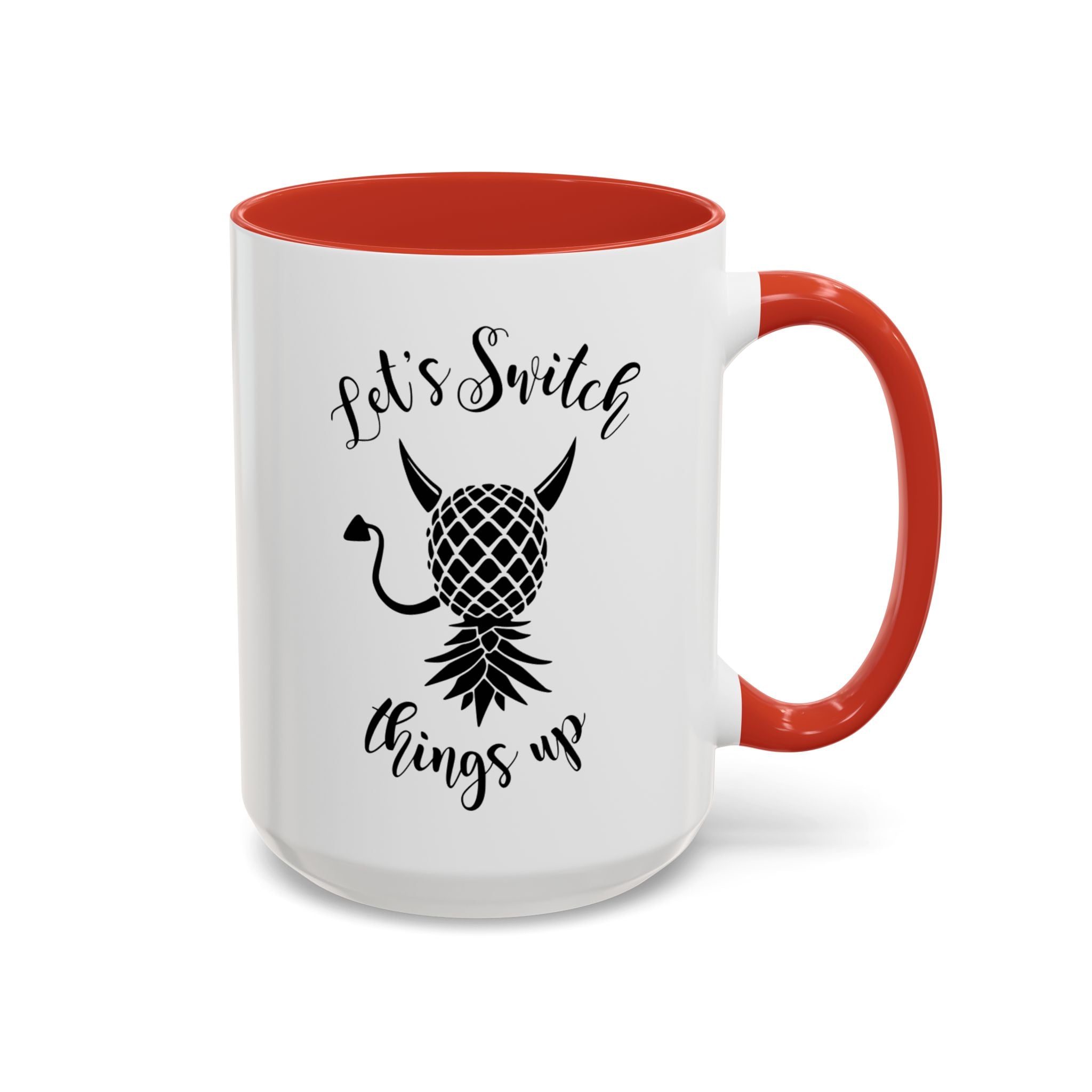 Playful Accent Coffee Mug - "Let's Switch Things Up" - Perfect for Morning Motivation
