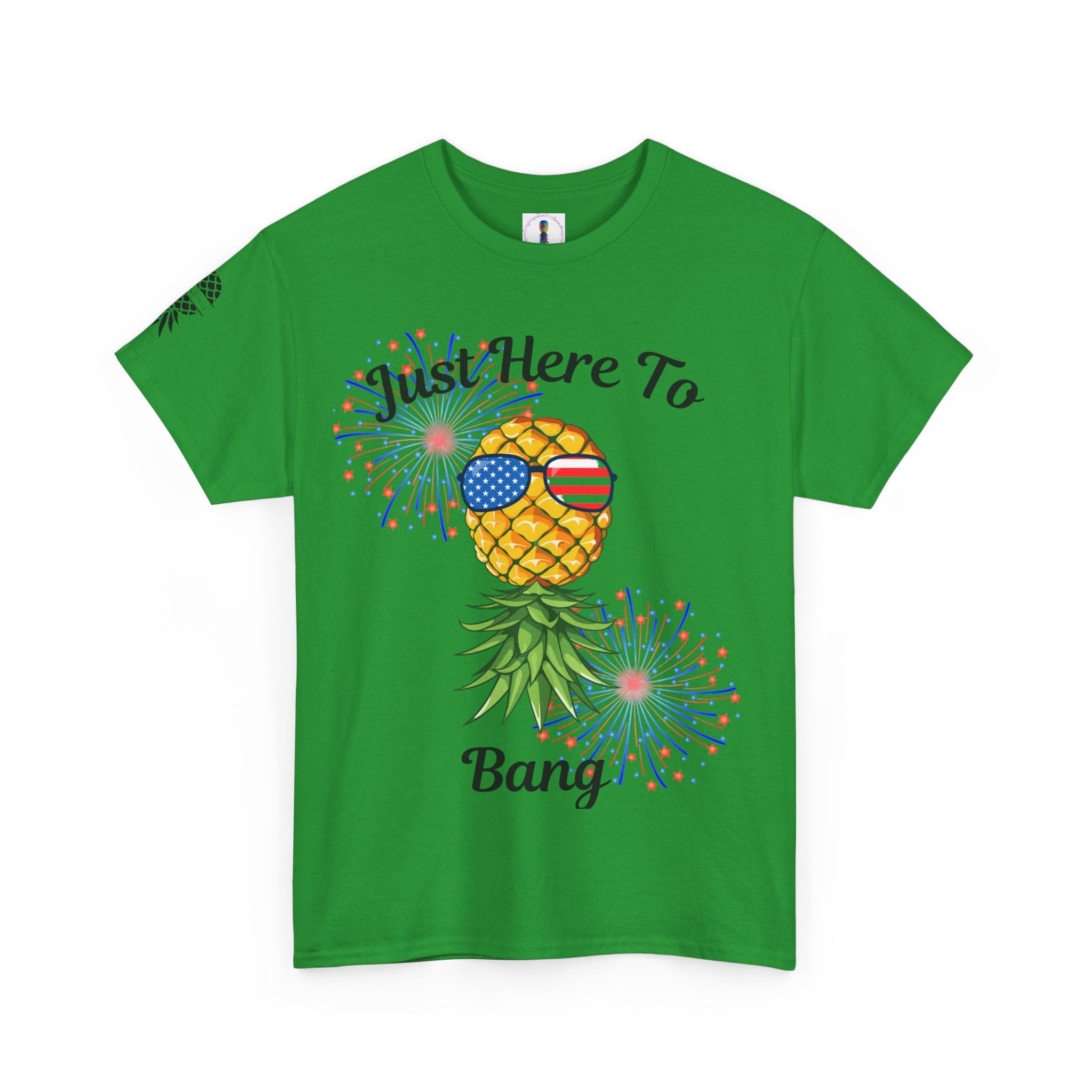 Just Here To Bang Pineapple Tee - Unisex Heavy Cotton T-Shirt for Summer Celebrations