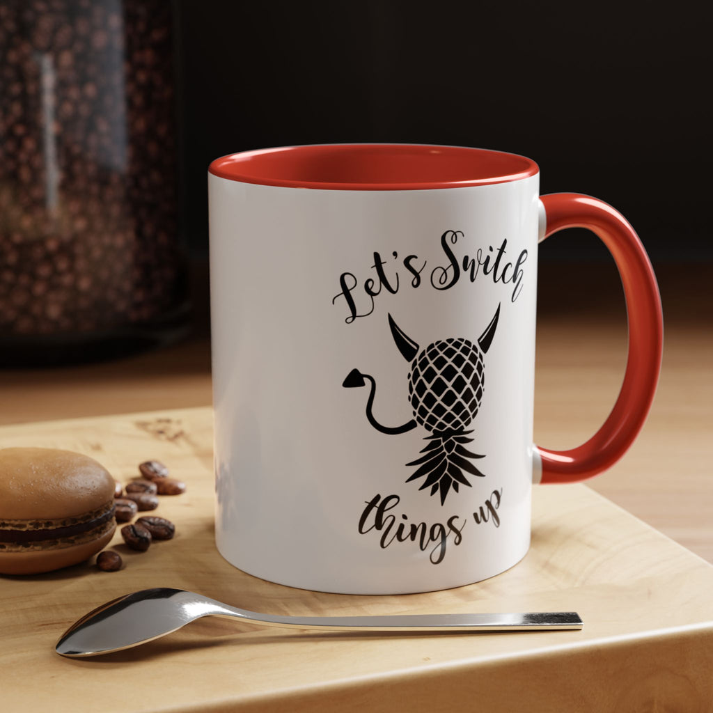 Playful Accent Coffee Mug - "Let's Switch Things Up" - Perfect for Morning Motivation