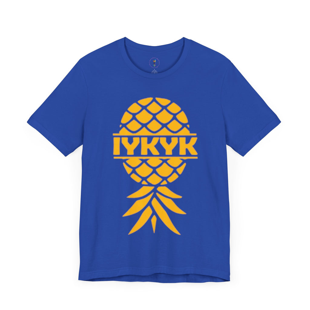 IYKYK Pineapple Unisex Jersey Tee - Fun Summer Graphic T-Shirt