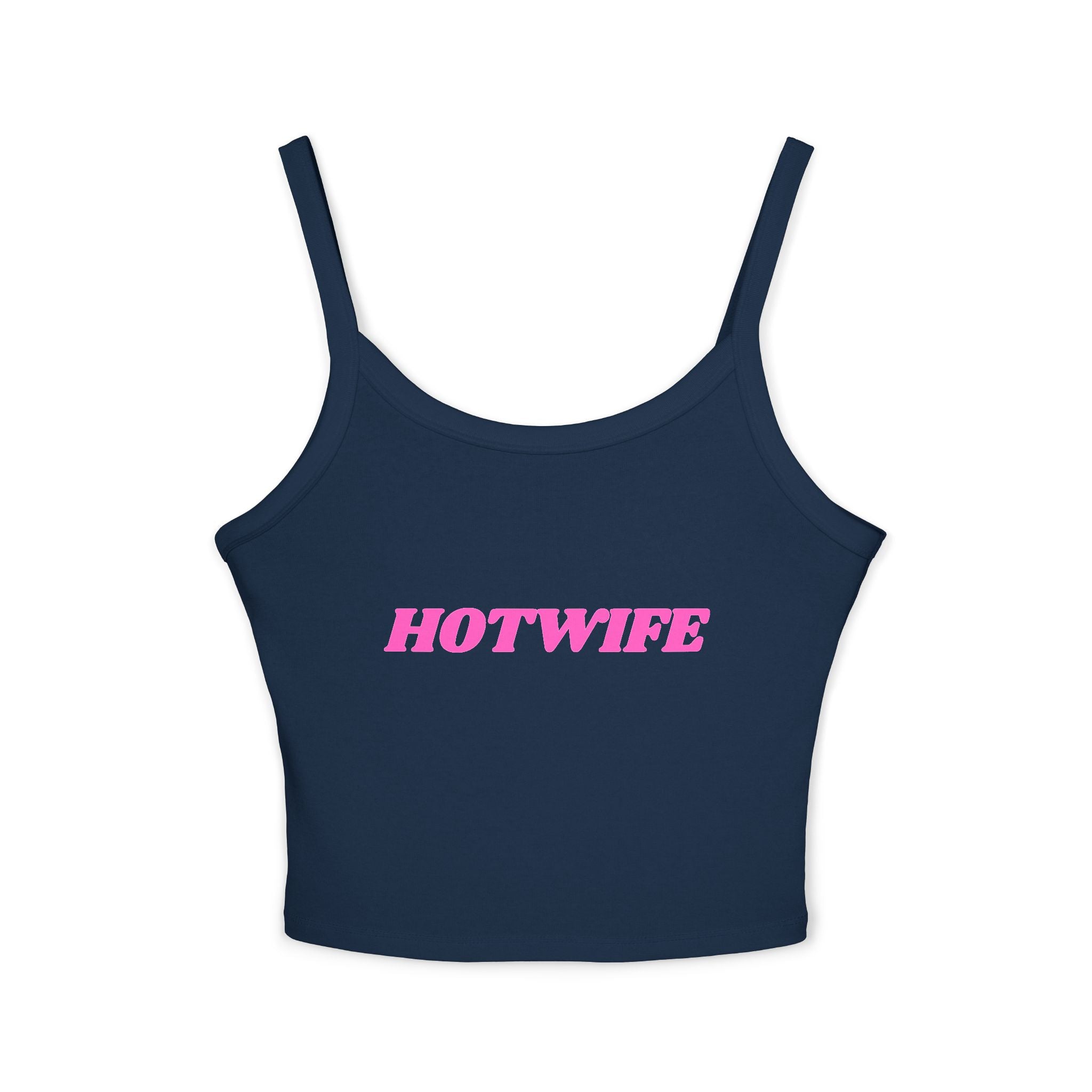 Hotwife Graphic Women's Spaghetti Strap Tank Top - Trendy Summer Apparel