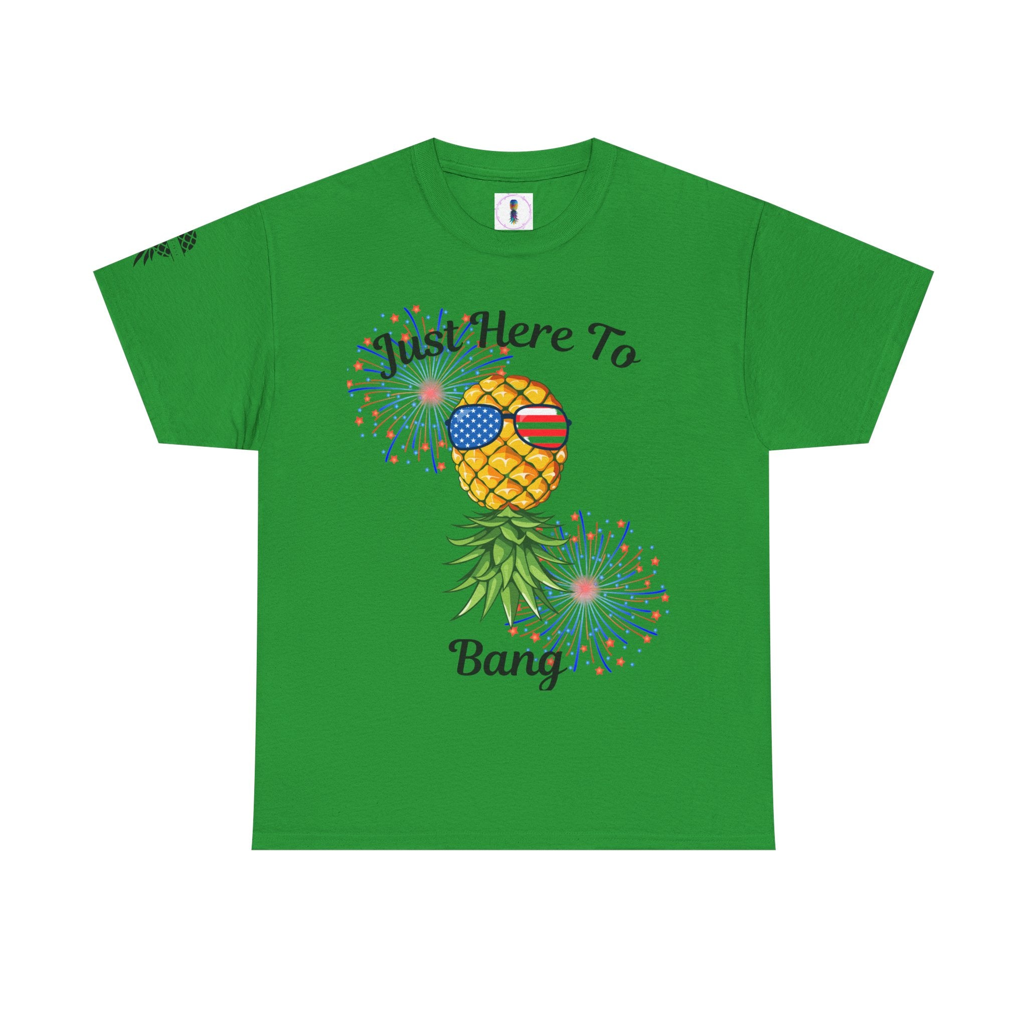 Just Here To Bang Pineapple Tee - Unisex Heavy Cotton T-Shirt for Summer Celebrations