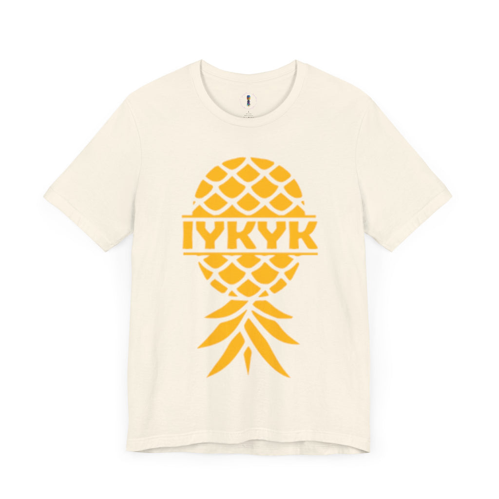 IYKYK Pineapple Unisex Jersey Tee - Fun Summer Graphic T-Shirt