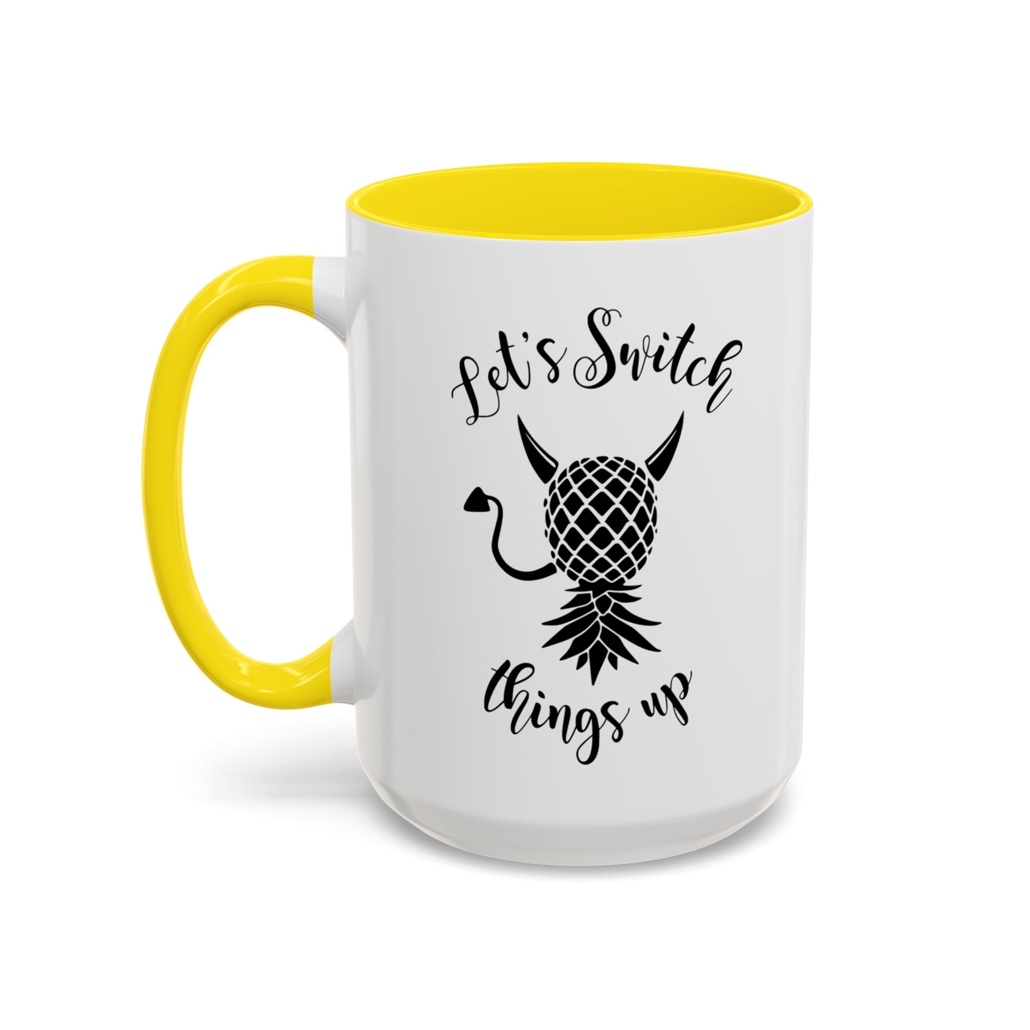 Playful Accent Coffee Mug - "Let's Switch Things Up" - Perfect for Morning Motivation
