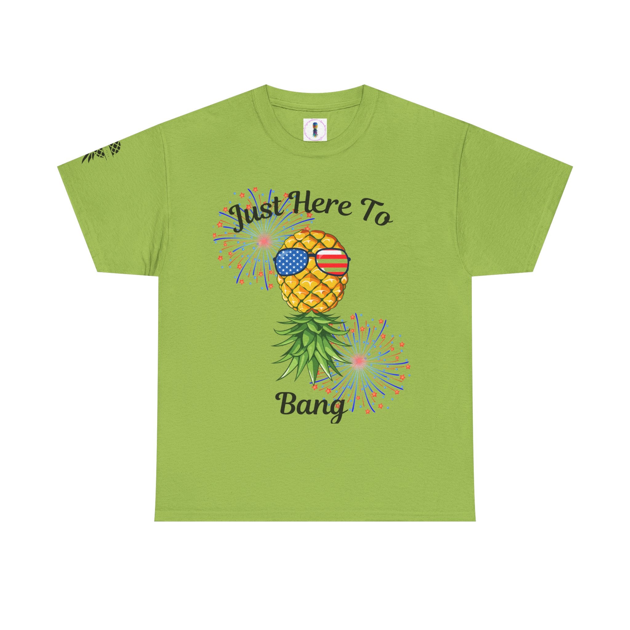 Just Here To Bang Pineapple Tee - Unisex Heavy Cotton T-Shirt for Summer Celebrations