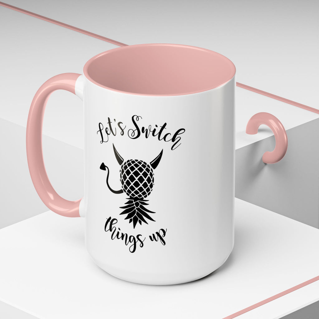 Playful Accent Coffee Mug - "Let's Switch Things Up" - Perfect for Morning Motivation