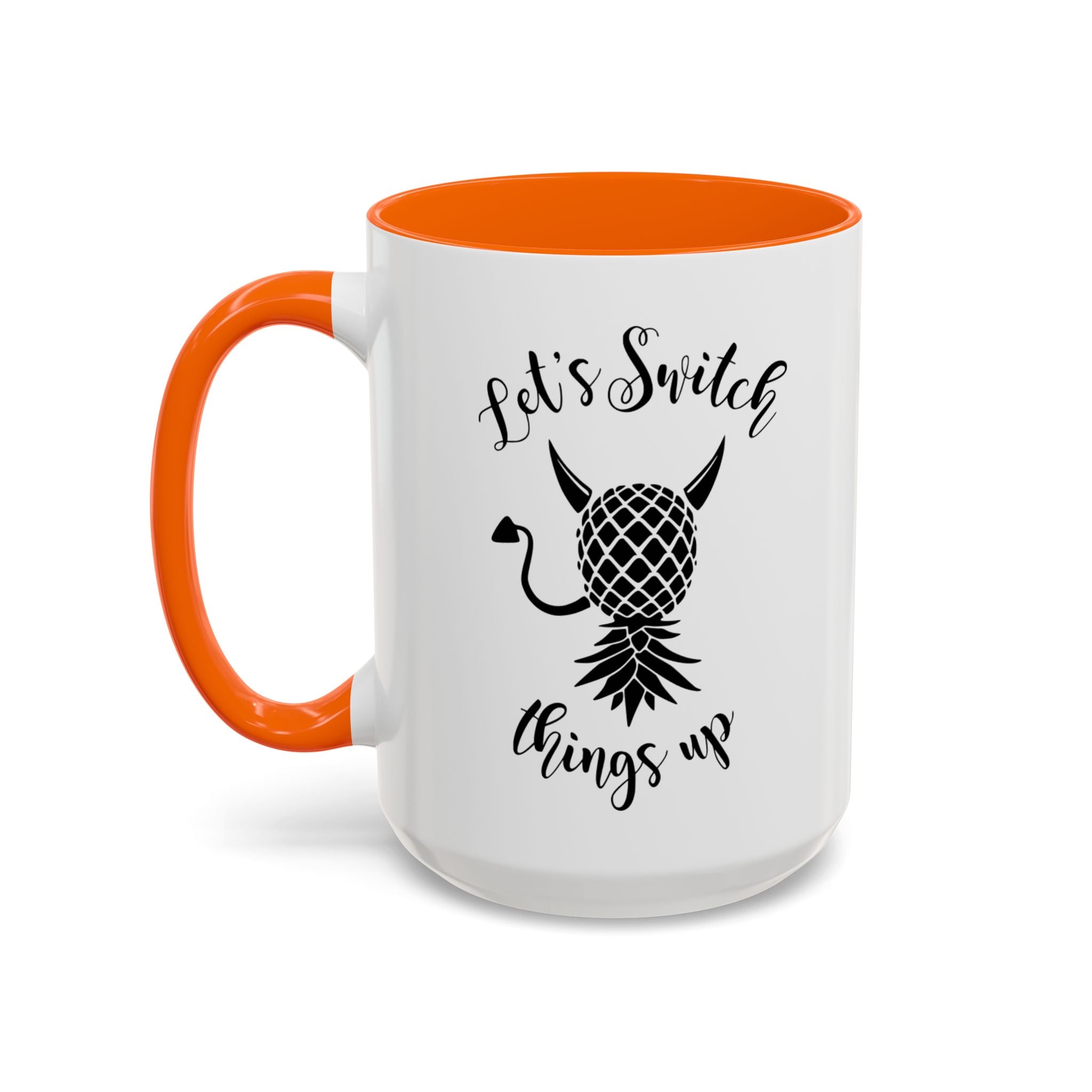 Playful Accent Coffee Mug - "Let's Switch Things Up" - Perfect for Morning Motivation