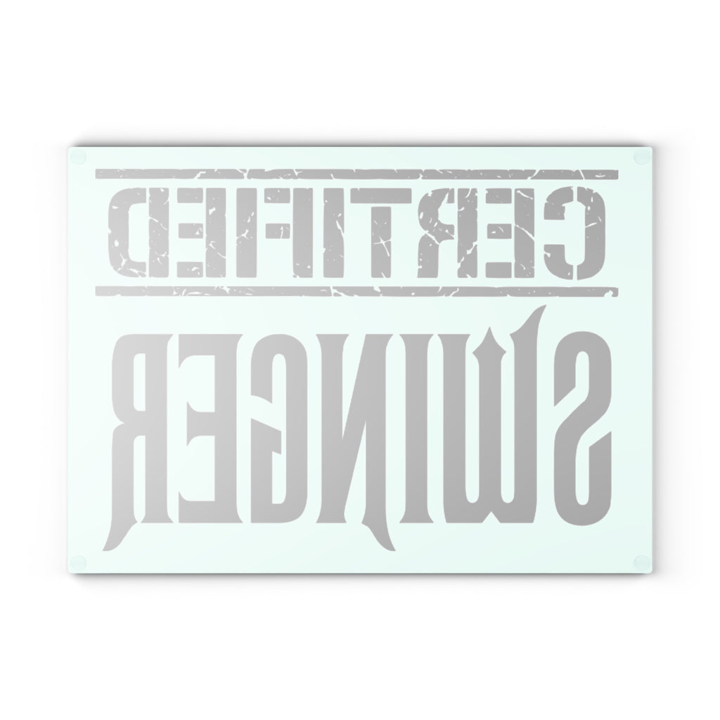 Certified Swinger Glass Cutting Board — Novelty Kitchen Gift