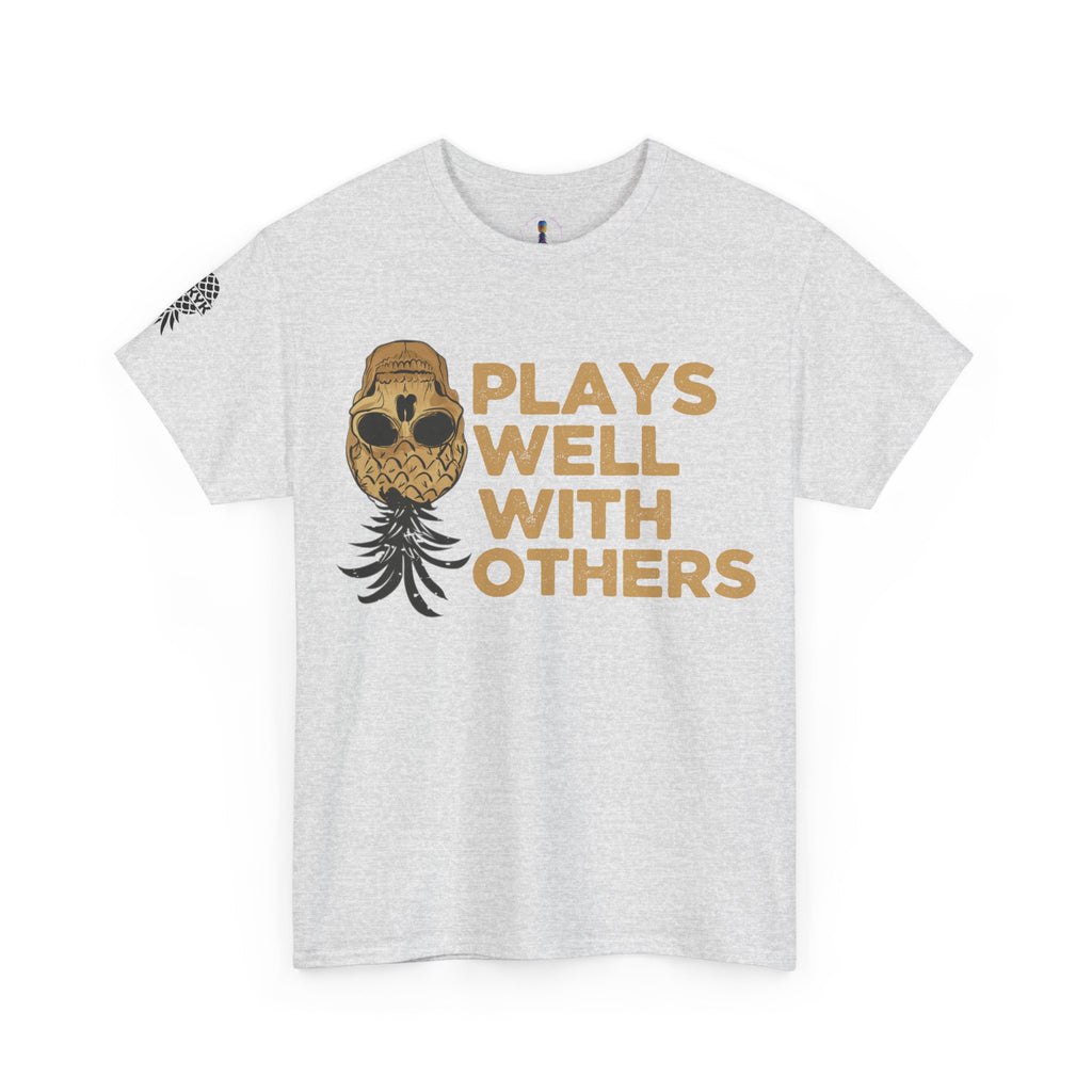 Plays Well With Others Unisex Heavy Cotton Tee - Fun Casual Shirt for Social Gatherings