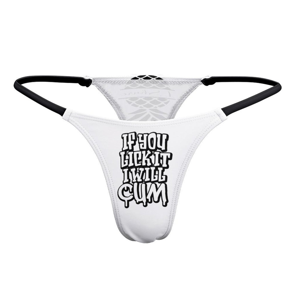 Sexy "If You Lick It, I Will Come" sexy thong