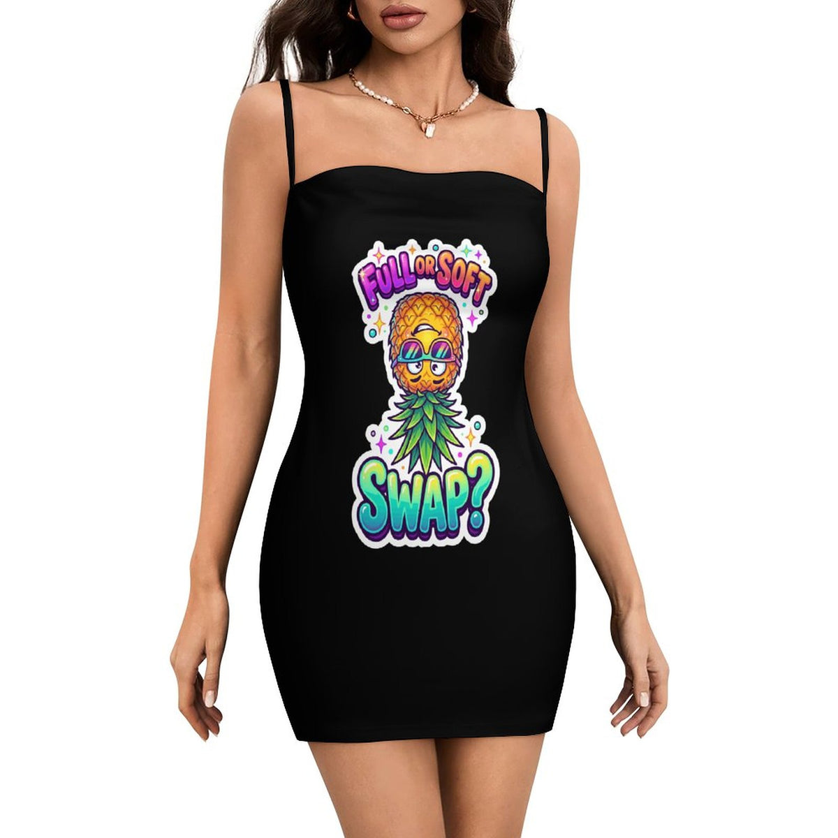 A woman modeling a black spaghetti-strap mini dress with a colorful pineapple graphic and the text 'FULL SWAP? SWAP?' on the front, set against a plain white background.