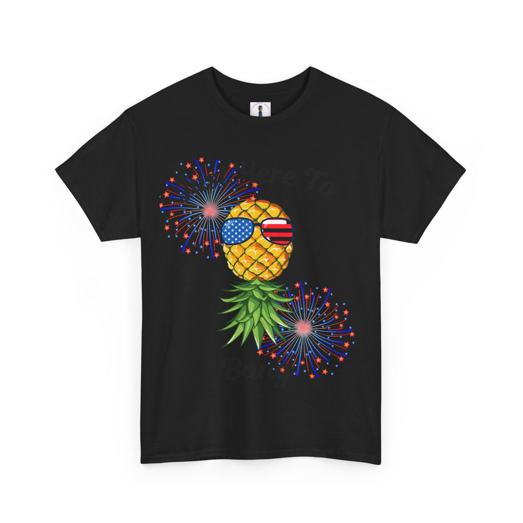 Just Here To Bang Pineapple Tee - Unisex Heavy Cotton T-Shirt for Summer Celebrations