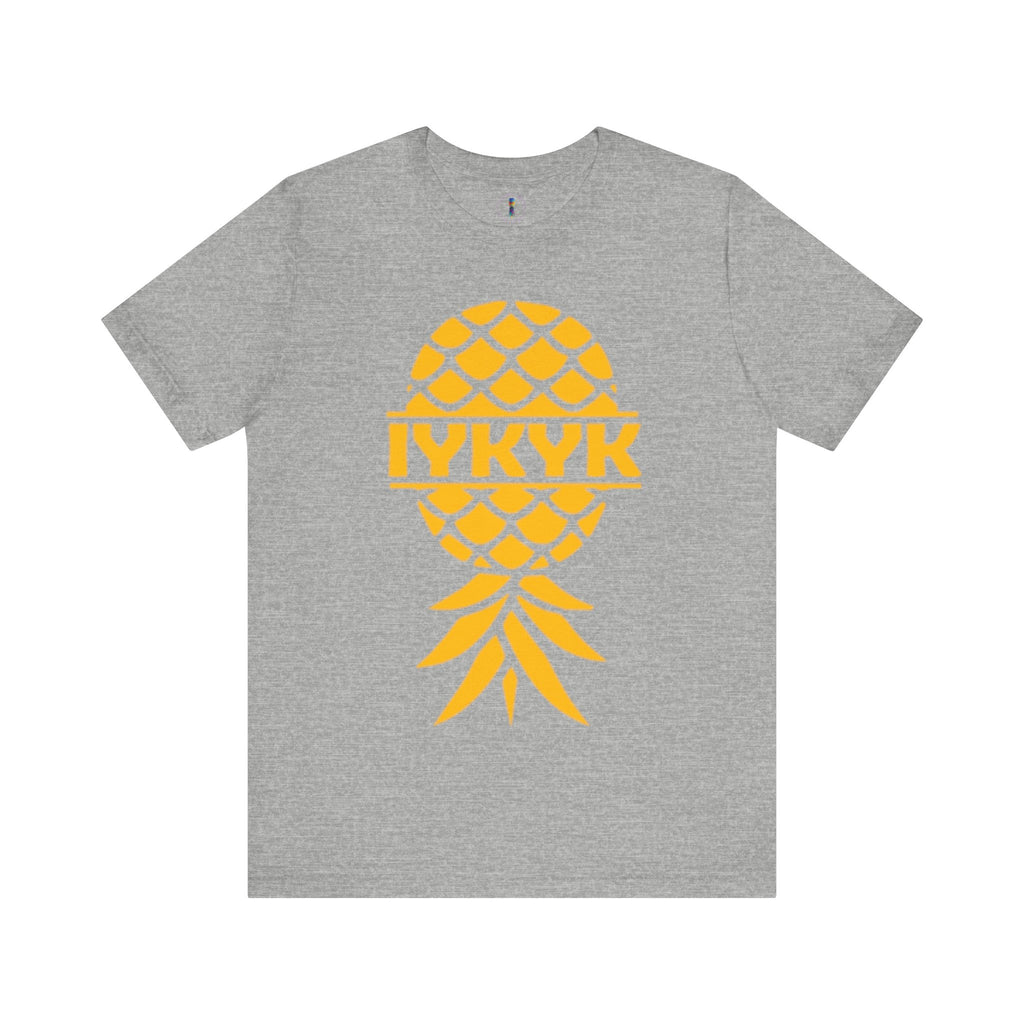 IYKYK Pineapple Unisex Jersey Tee - Fun Summer Graphic T-Shirt