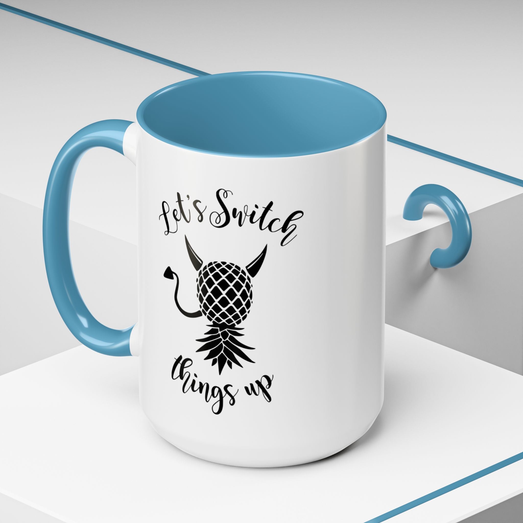 Playful Accent Coffee Mug - "Let's Switch Things Up" - Perfect for Morning Motivation