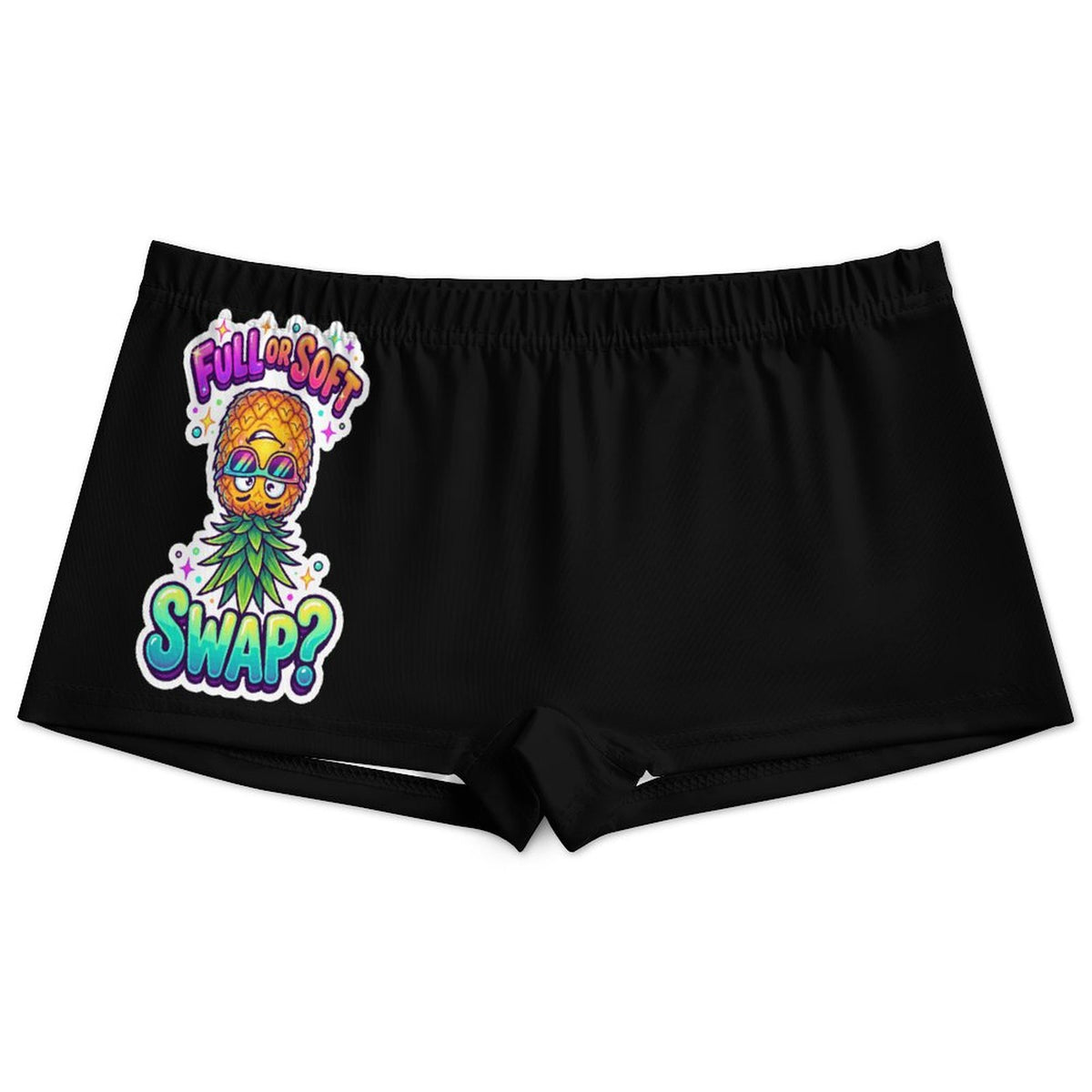 Black women's boxer briefs featuring a colorful graphic print on the left leg of a cartoon pineapple wearing sunglasses and the text 'Fuzz or Soft SWAP?' on a white background.