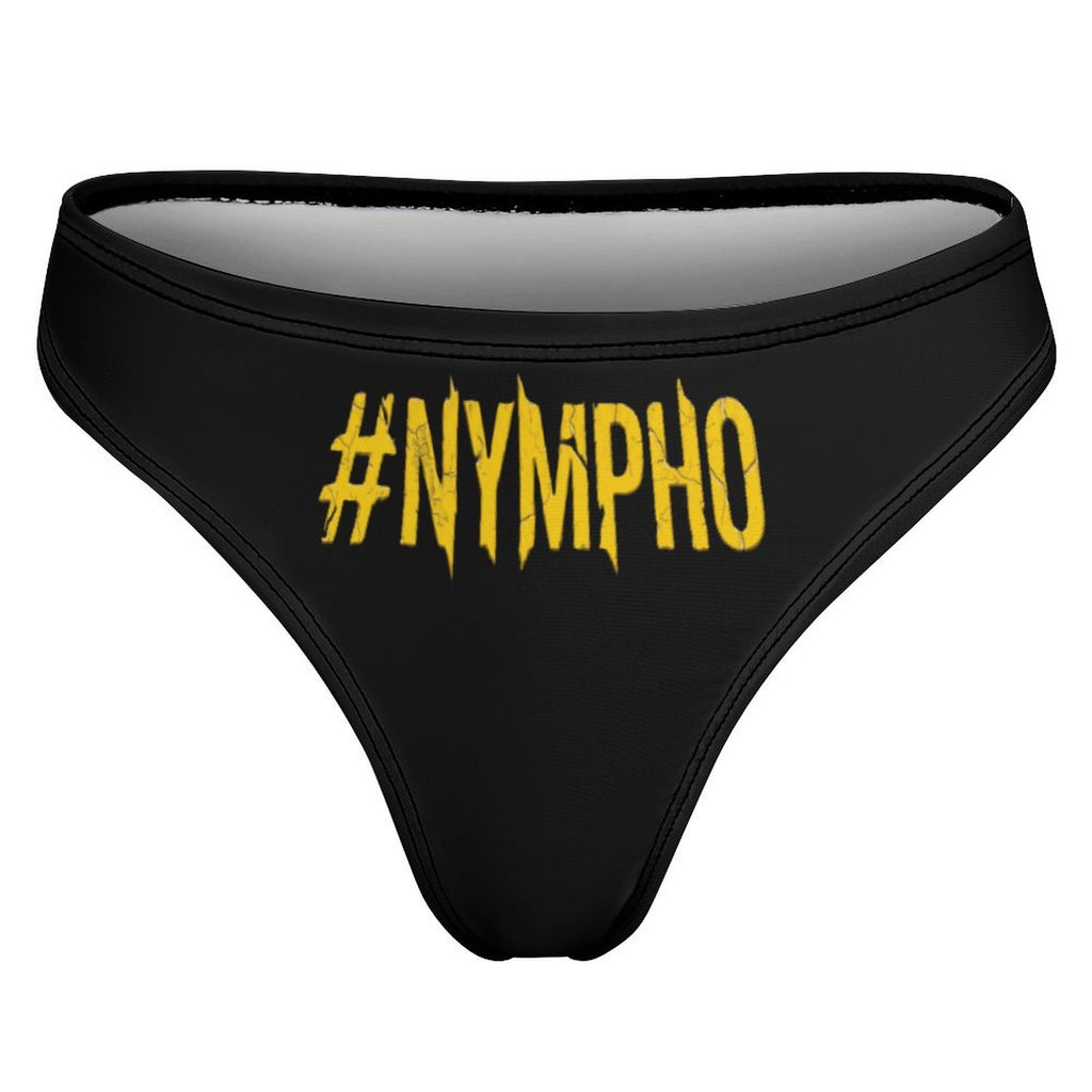 #NYMPHO Women's Thong Underwear