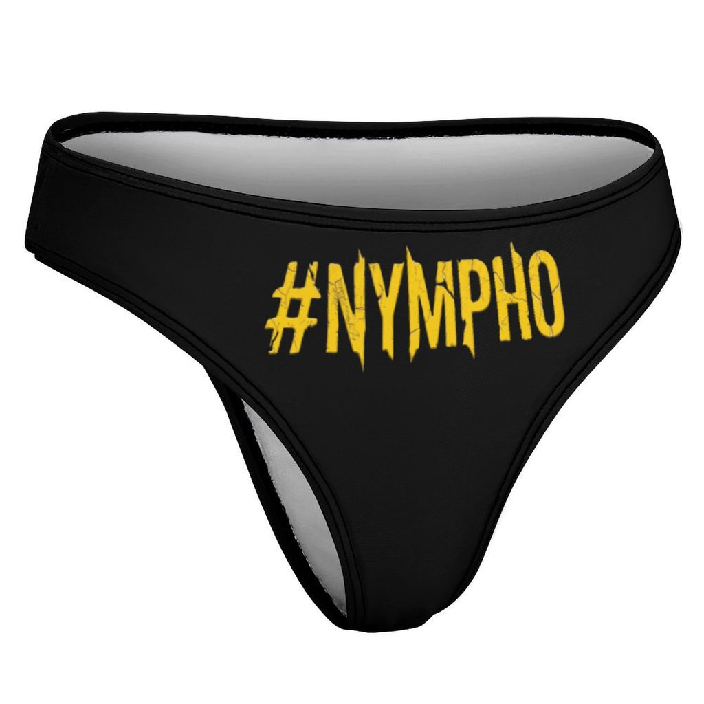 #NYMPHO Women's Thong Underwear